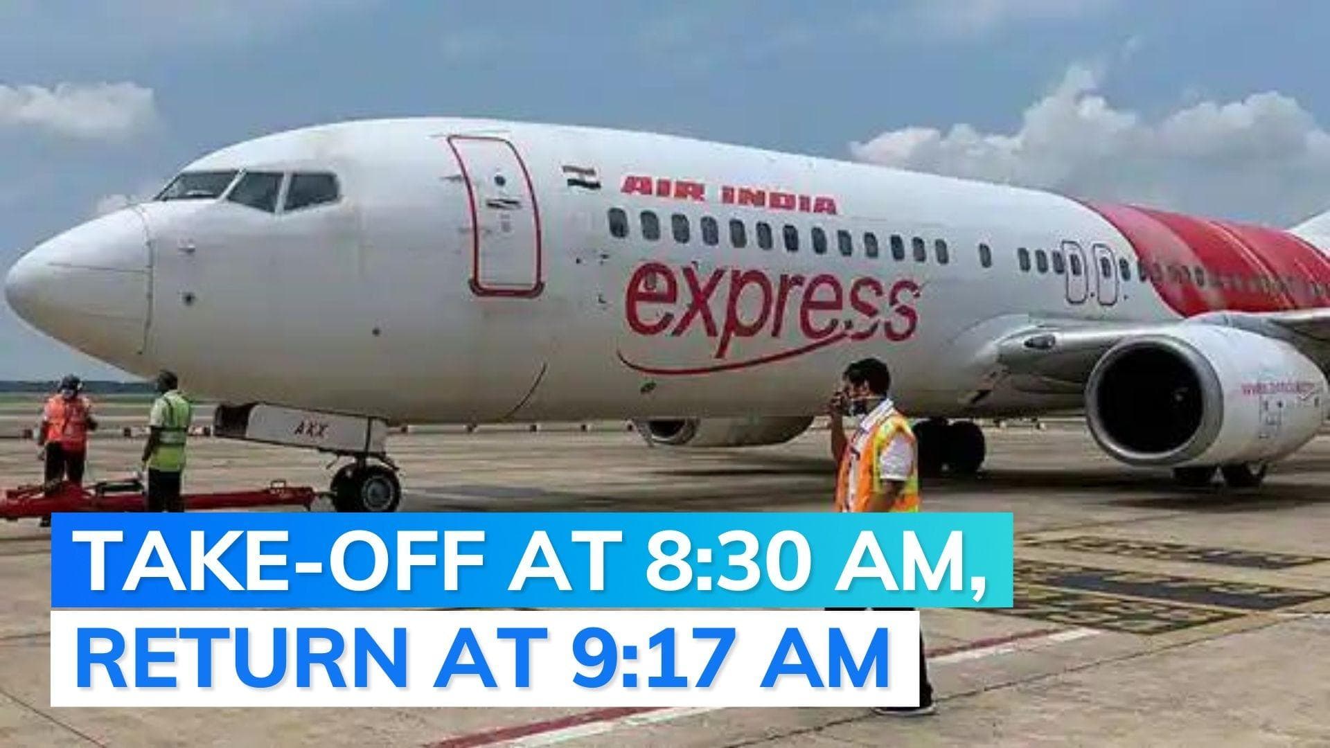 Air India Express flight forced to abandon journey, return soon after take-off due to computer glitch