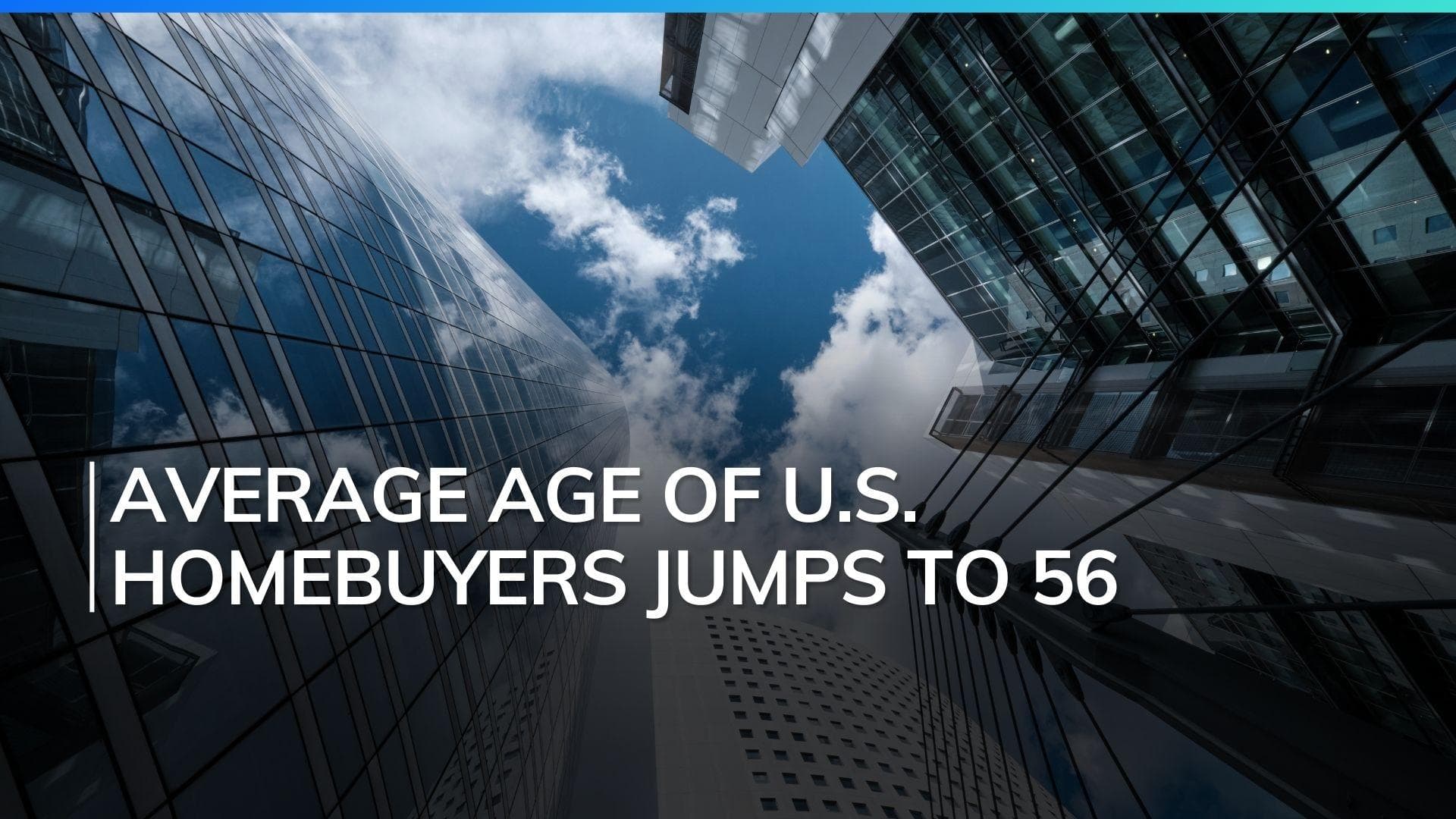 Homebuying Age Hits All-Time High in the U.S.: Who Can Afford a Home Today?