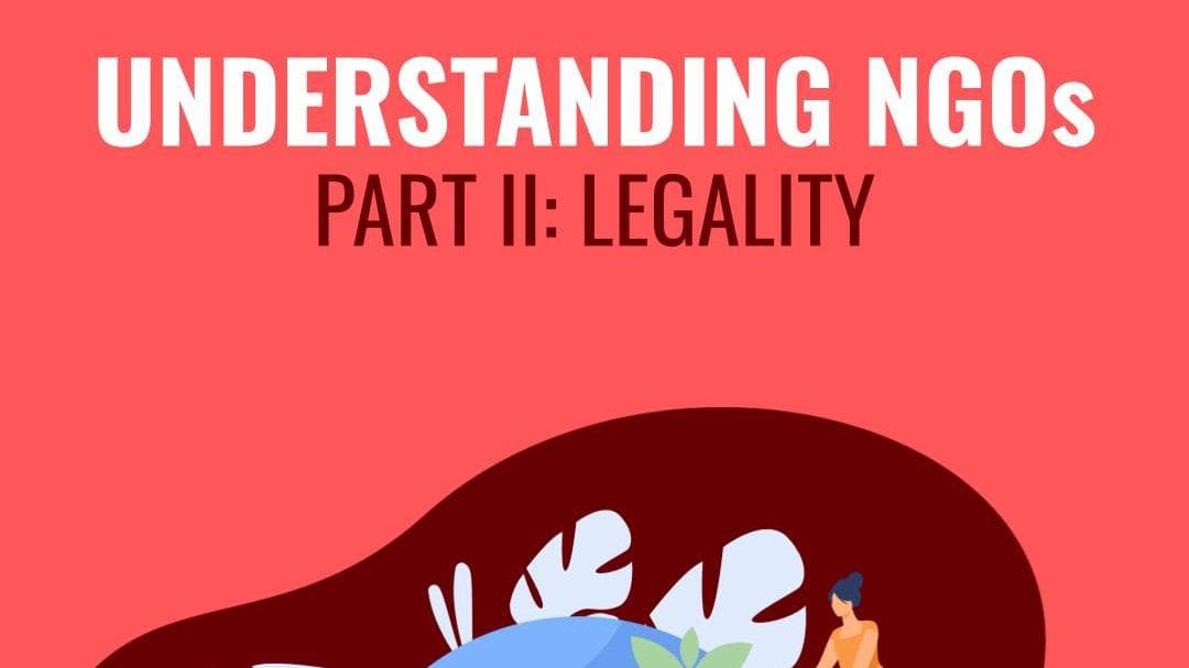 NGOs in India (2/2) - Legality | Summachar