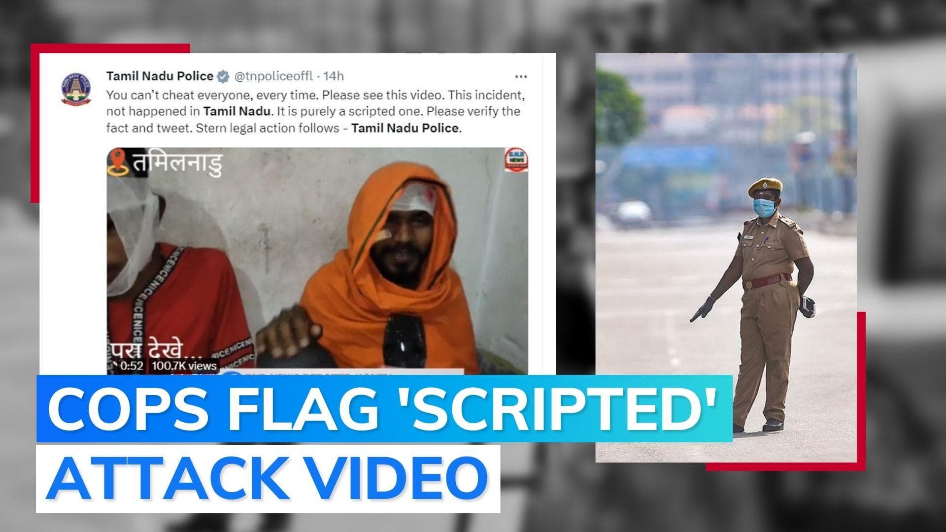 Tamil Nadu police warn Bihar man over 'fake' migrant attack video