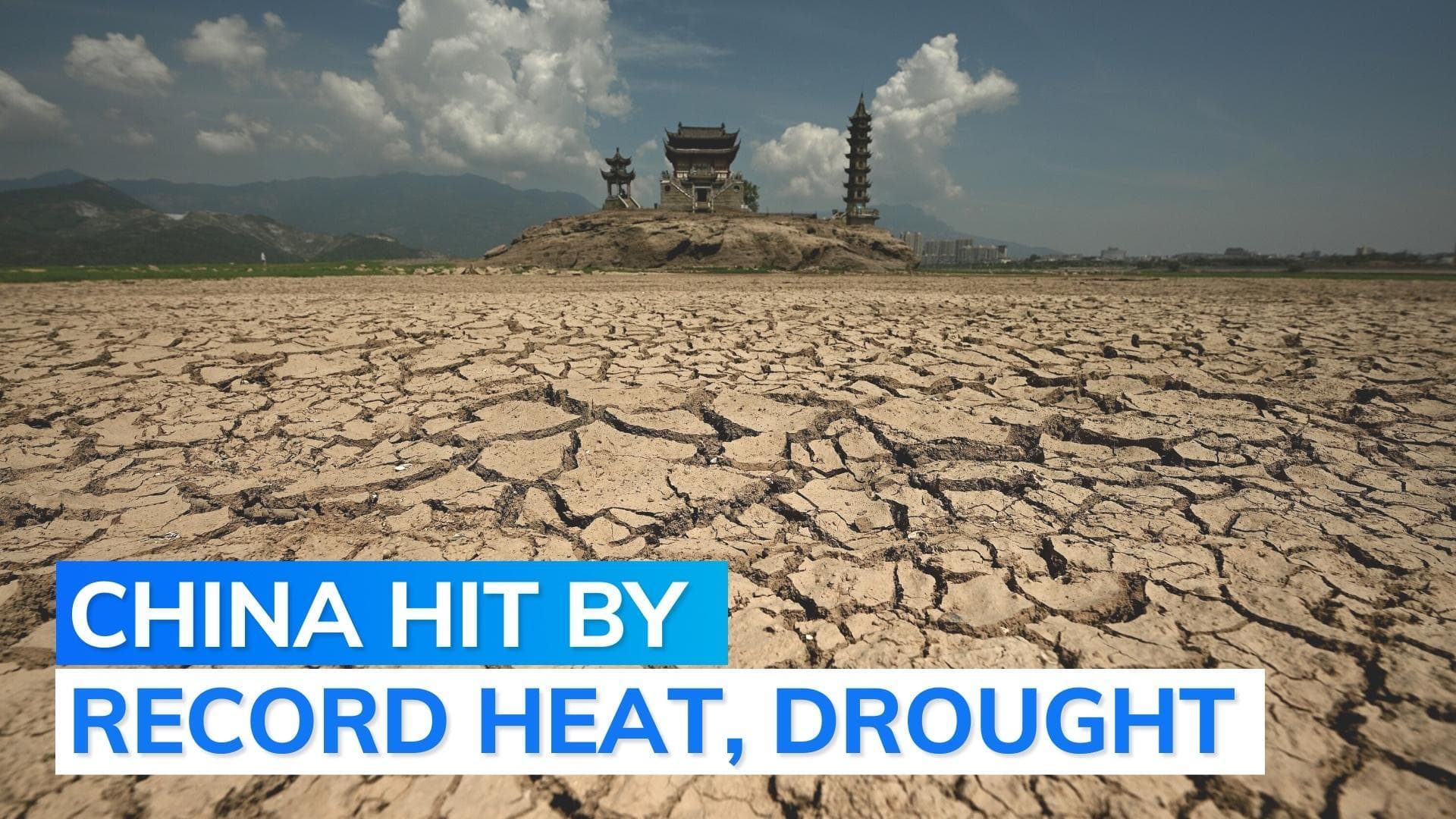 Video: The extent of China's extreme heat, drought