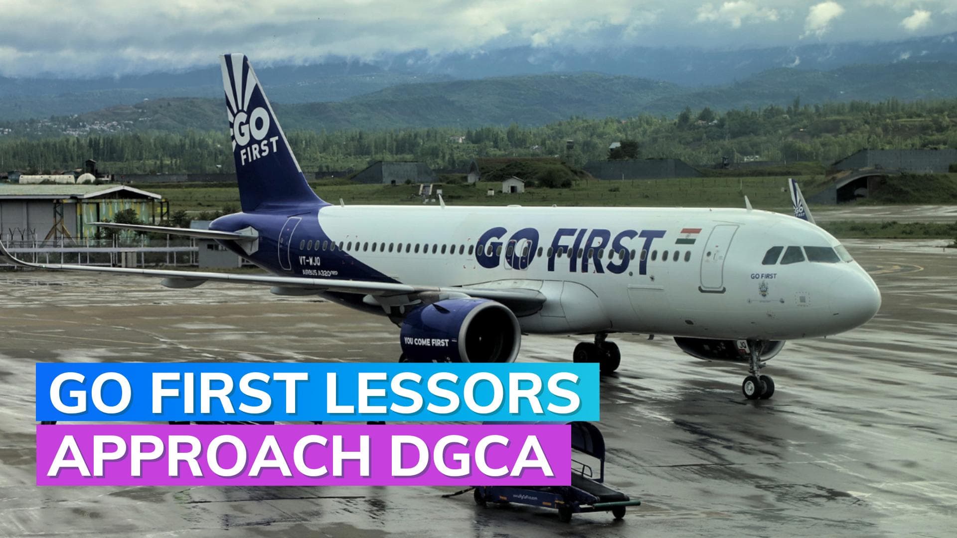Lessors of Go First aircraft approach the DGCA to deregister 20 flights 