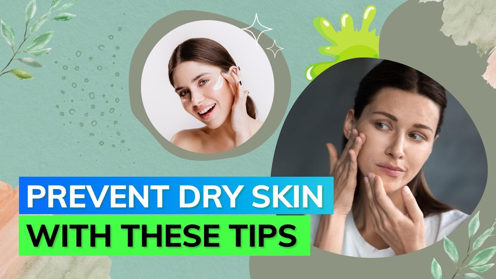 Say goodbye to itchy and dry skin this winter with these simple tips 