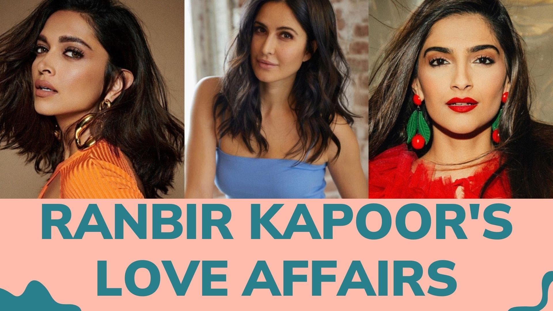 From Avantika Malik to Katrina Kaif; here’s looking at all of Ranbir Kapoor's alleged love affairs