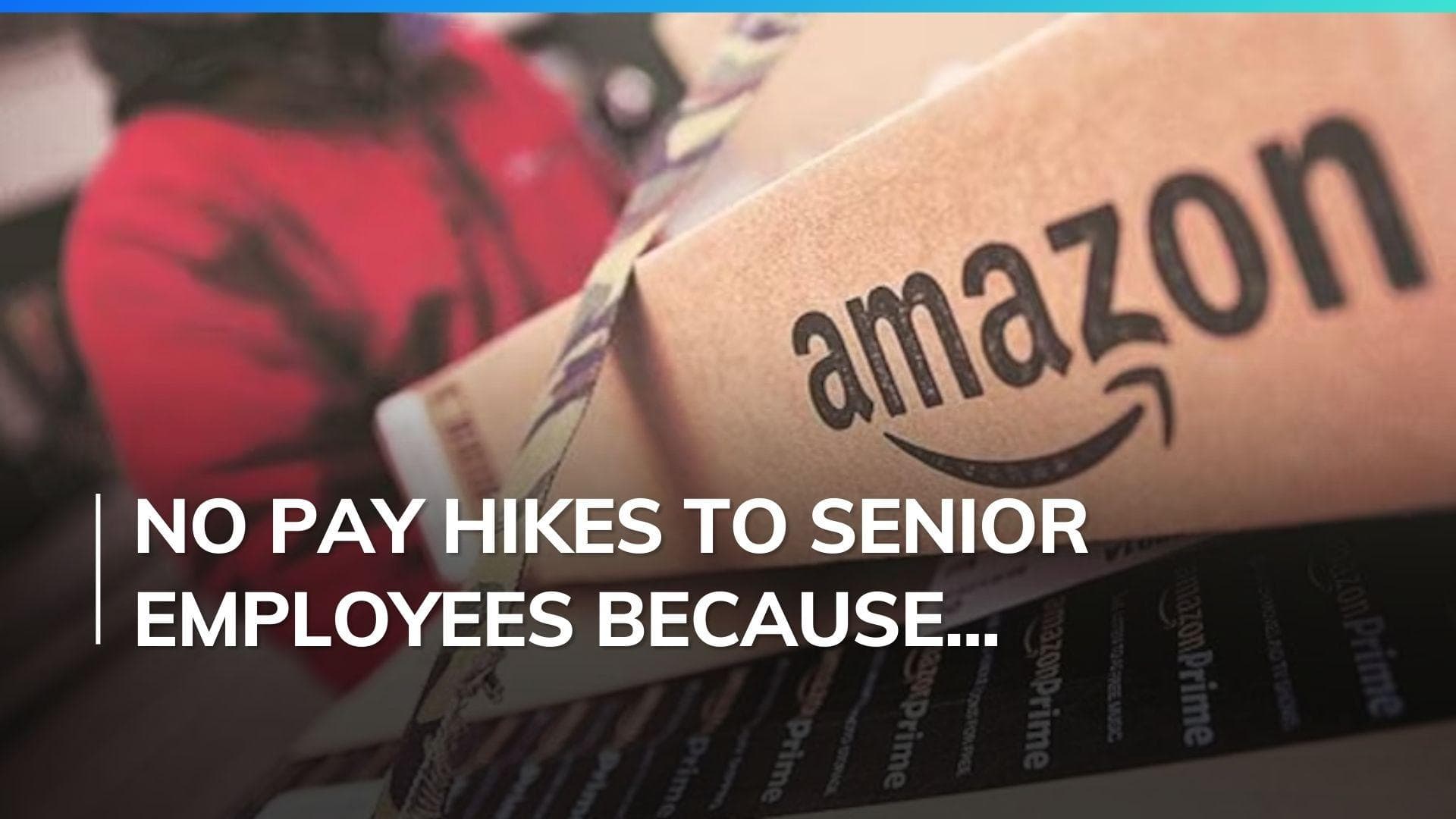 Amazon holds base pay increases for senior employees amid stock surge: Report