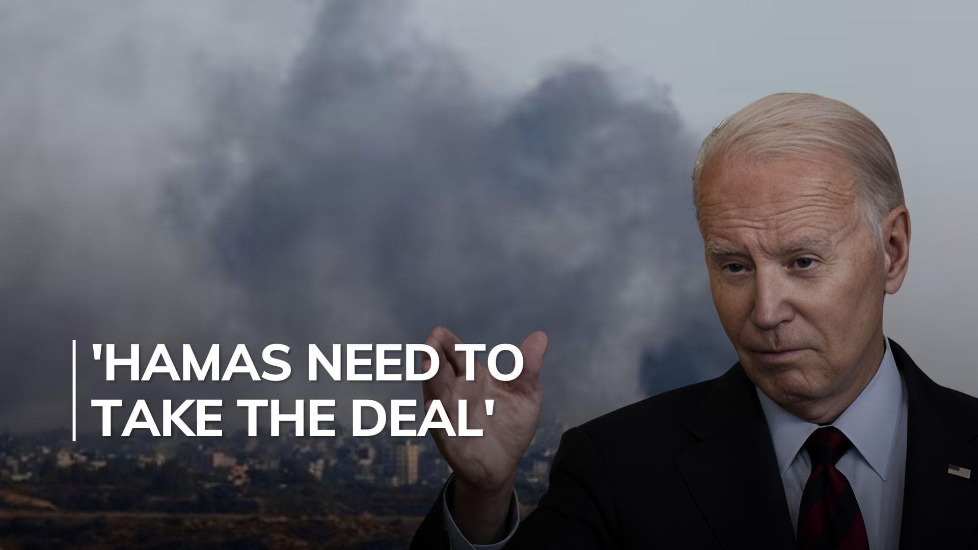 'Time for this war to end': Biden pushes Israeli plan for Gaza truce