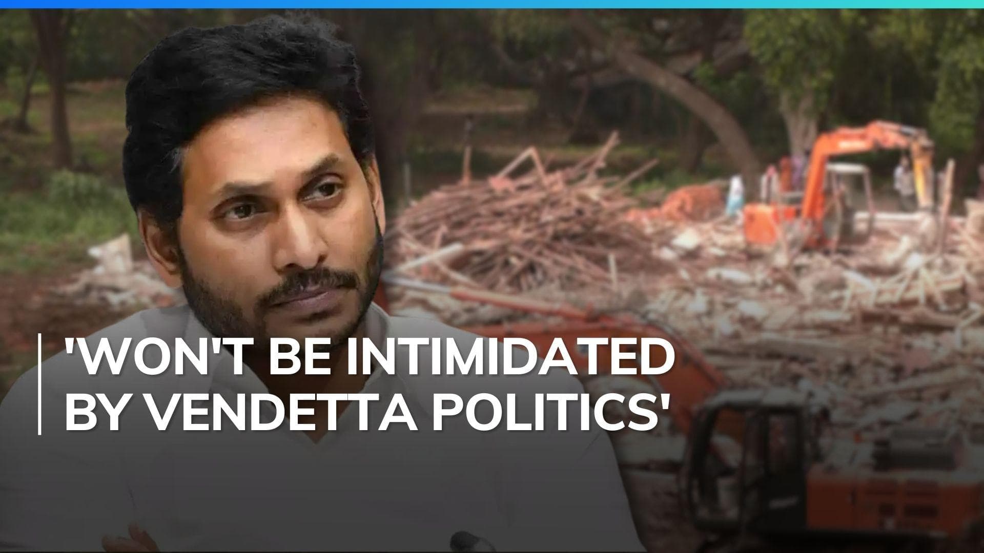 YSRCP's under-construction office demolished violating court orders: Jagan