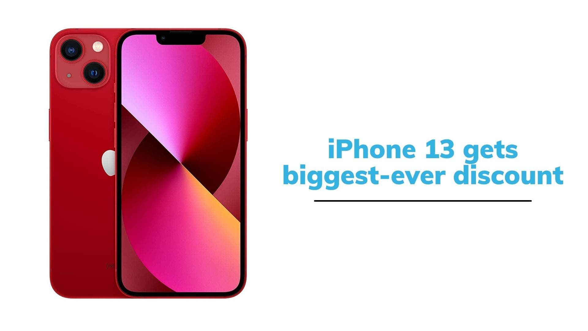 iPhone 13 gets highest-ever discount of ₹13,000: how to buy