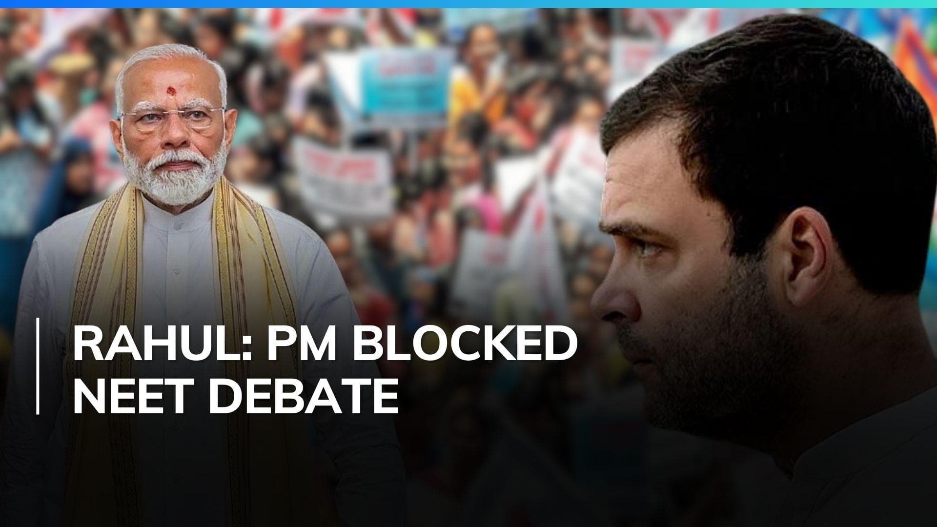 'On PM's advice', Rahul Gandhi alleges Opposition blocked from raising NEET issue in Parliament