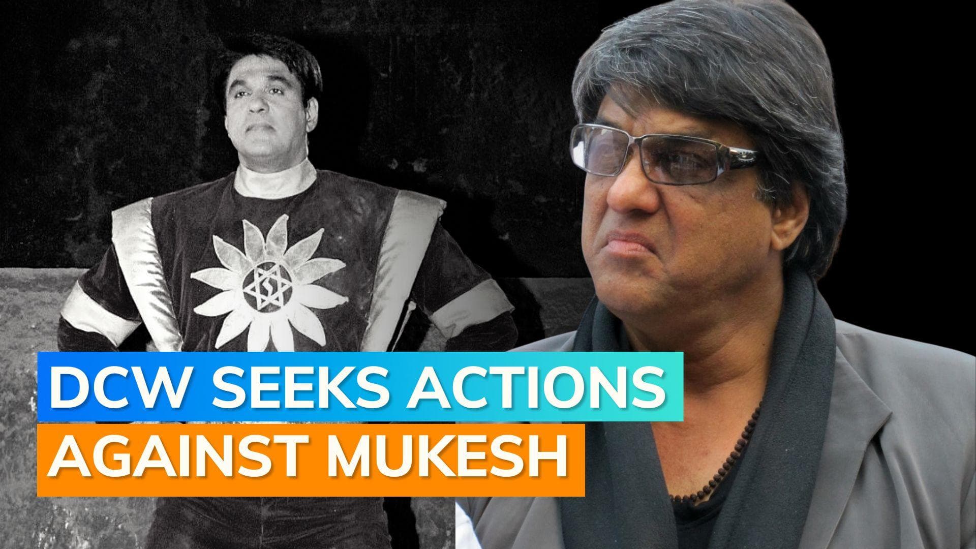 Mukesh Khanna equates 'girls asking for sex' to prostitutes, DCW seeks FIR against him