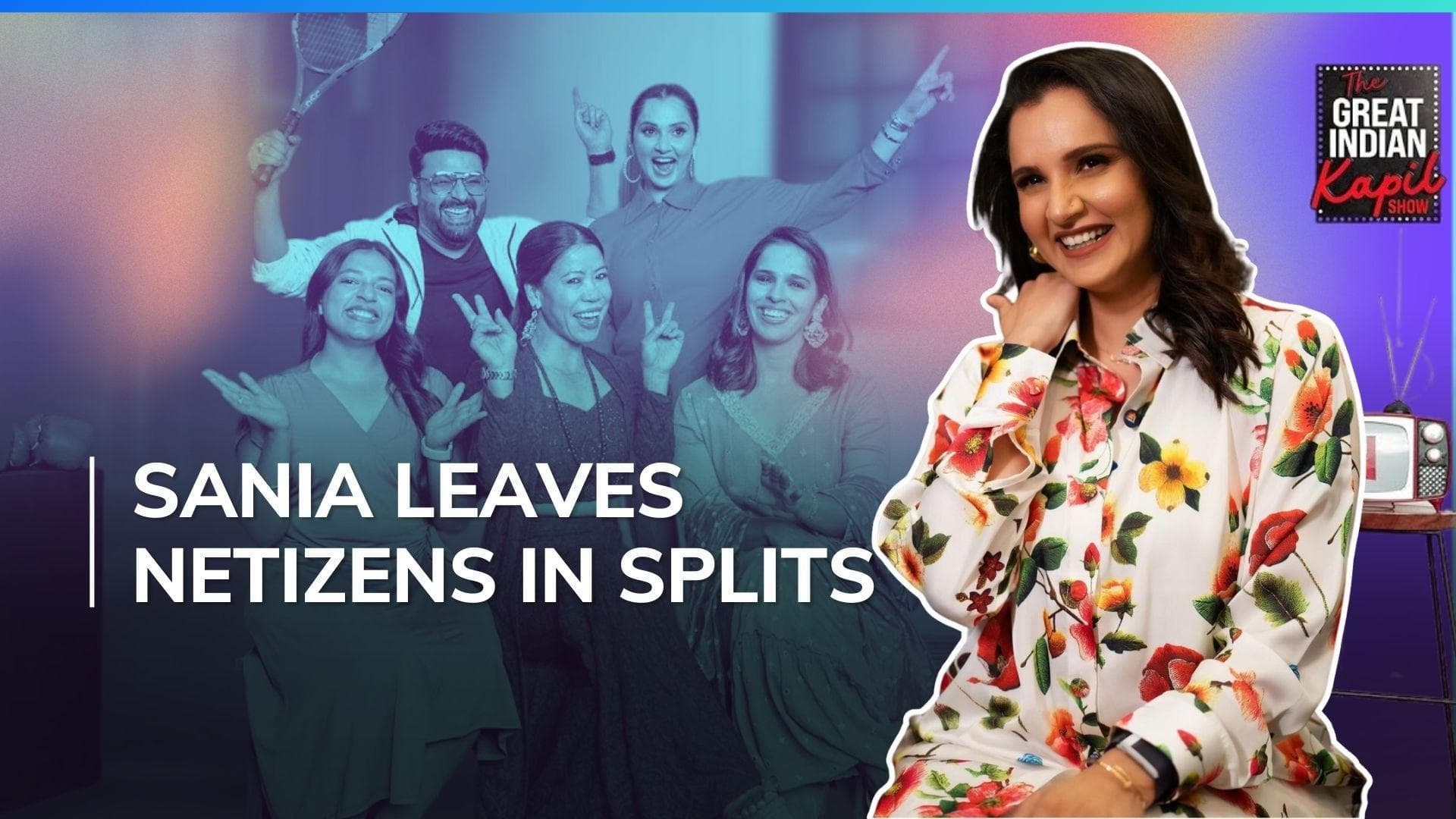 Sania Mirza steals the limelight on 'The Great Indian Kapil Show' with witty banters and savage comebacks