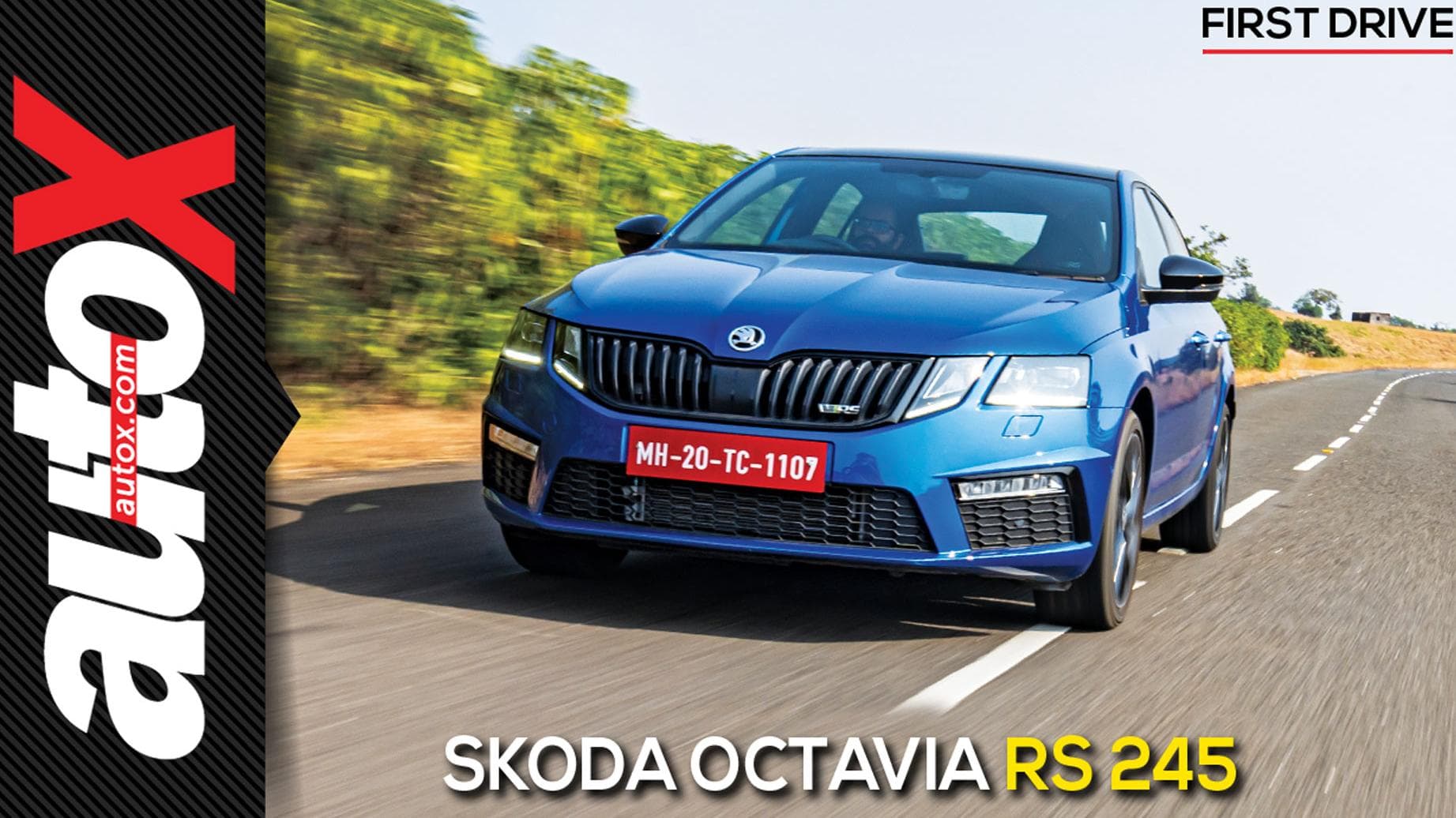 Skoda Octavia RS 245 Review: First Drive | autoX