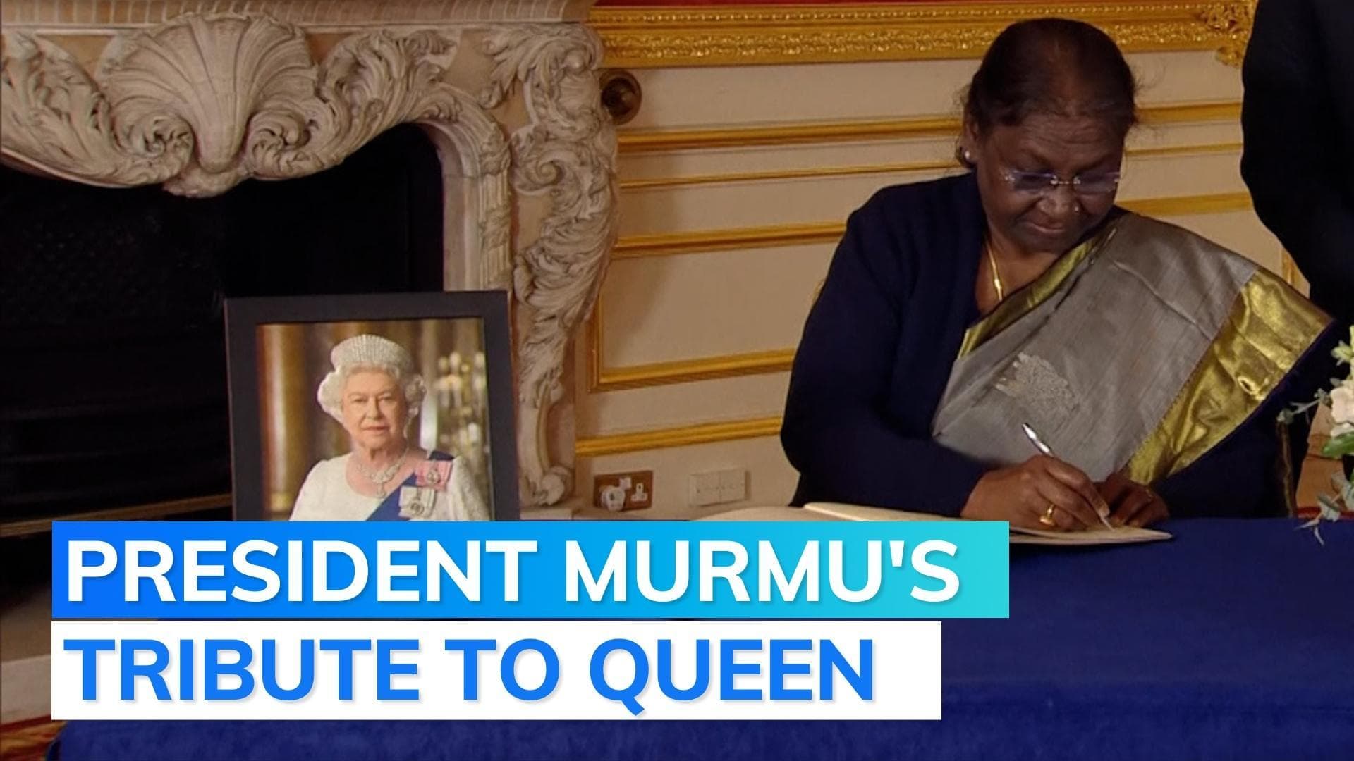 Queen funeral: President Droupadi Murmu pays respects to Elizabeth II ahead of last rites