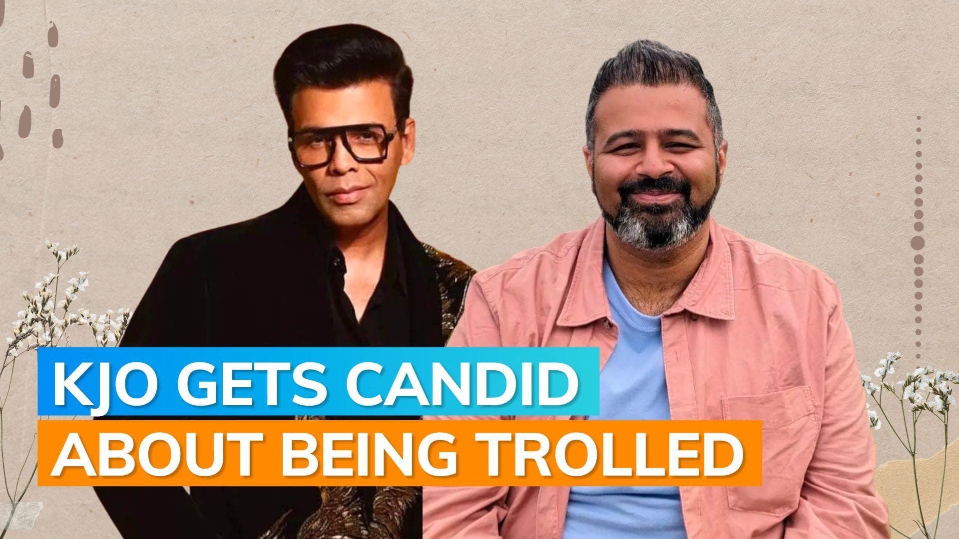 Karan Johar opens up about being called ‘pansy’ in the past: ‘Really pushed me into a shell’