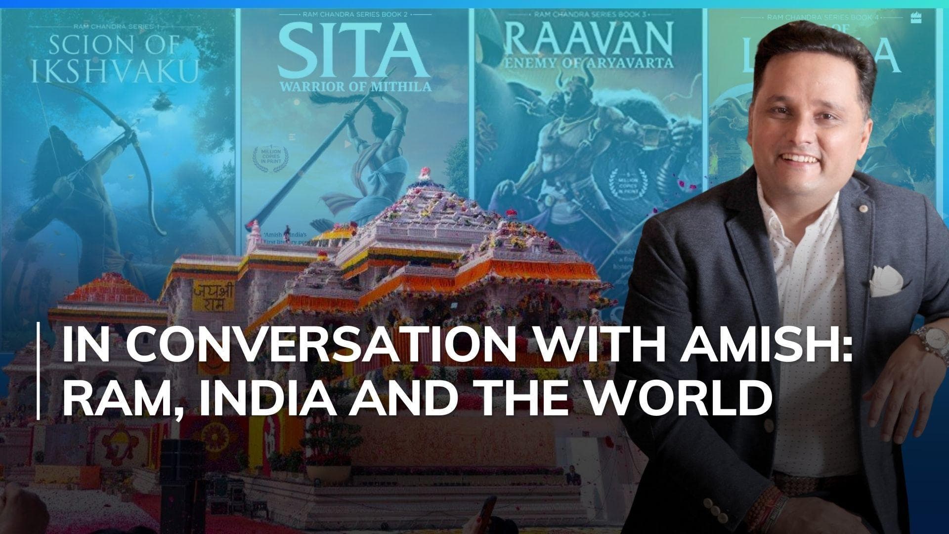 'Not left or right, it is Ram-wing': Amish Tripathi on new Ram temple documentary