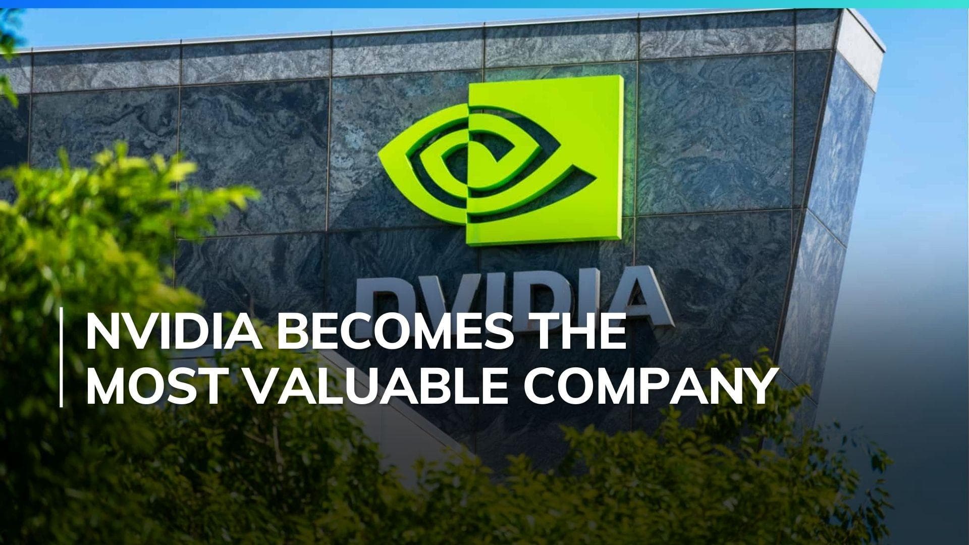 Nvidia surpasses Apple, Microsoft with $3.3 trillion m-cap; becomes the most valuable company globally