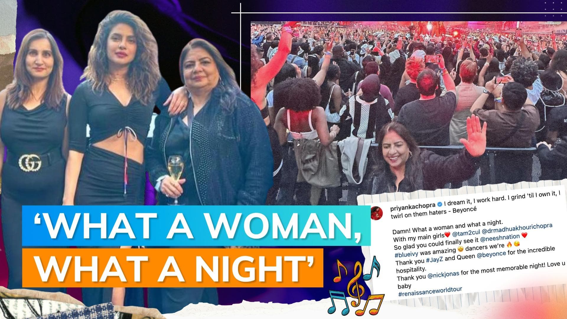 Priyanka Chopra at Beyonce’s concert with ‘main girls’ mom Madhu & friend Tamanna: ‘most memorable night’