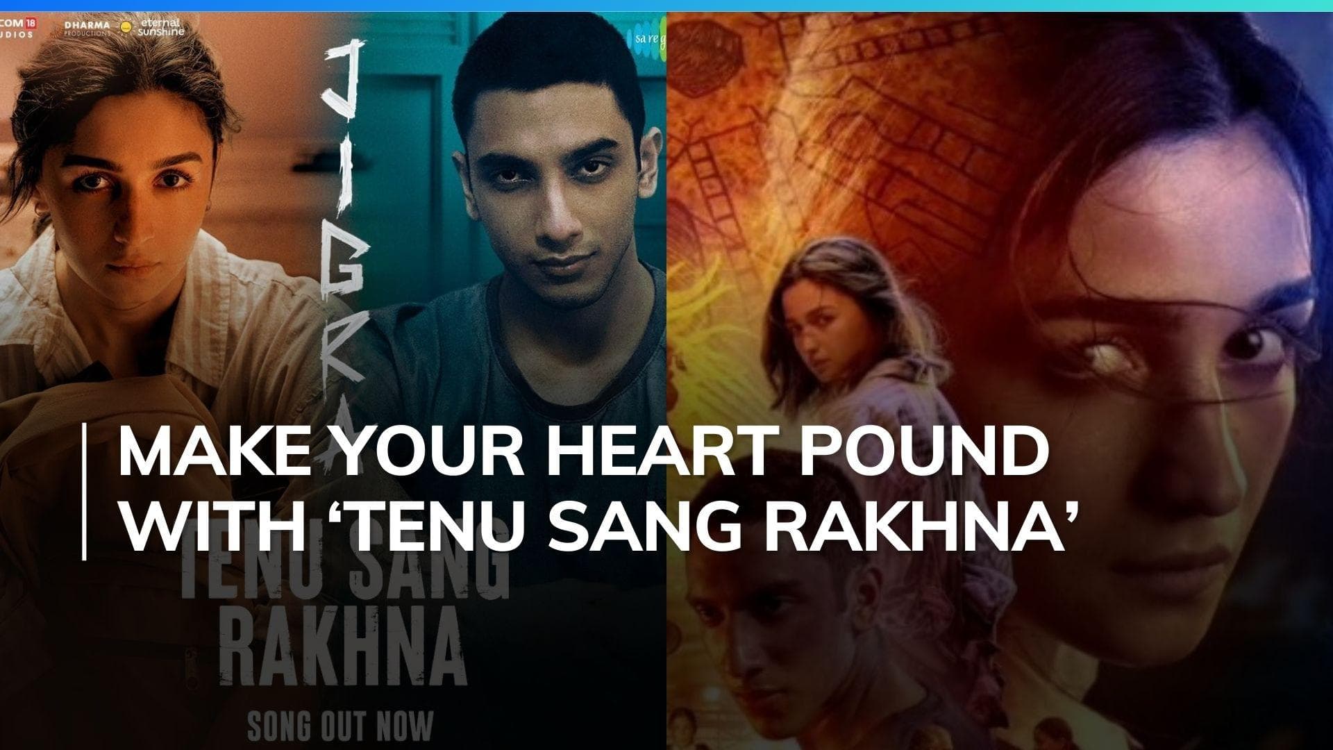 ‘Tenu Sang Rakhna’ from the movie Jigra is out now, celebrates sister-brother bond