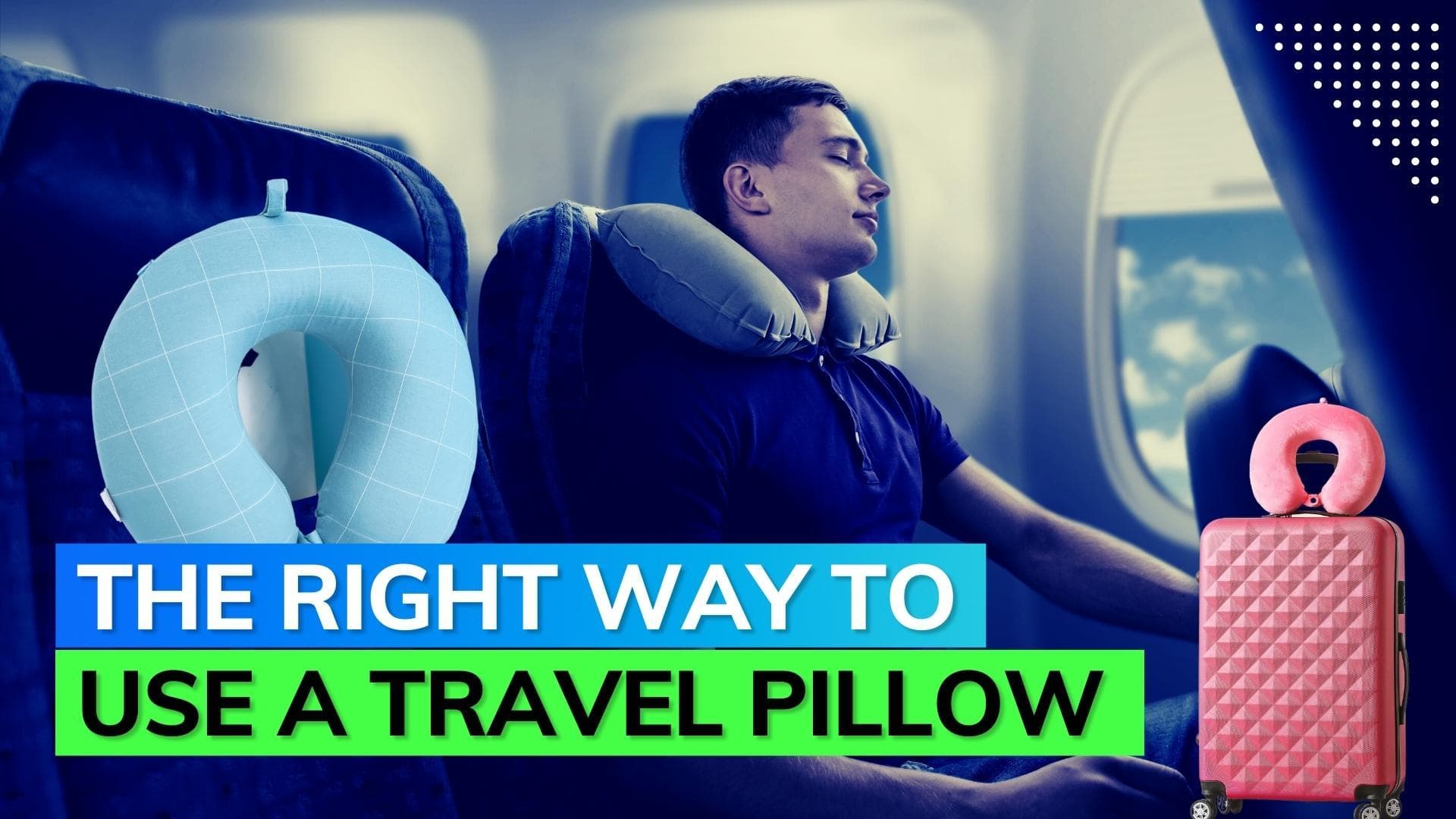 You’ve been wearing your travel pillow wrong; here’s the right way