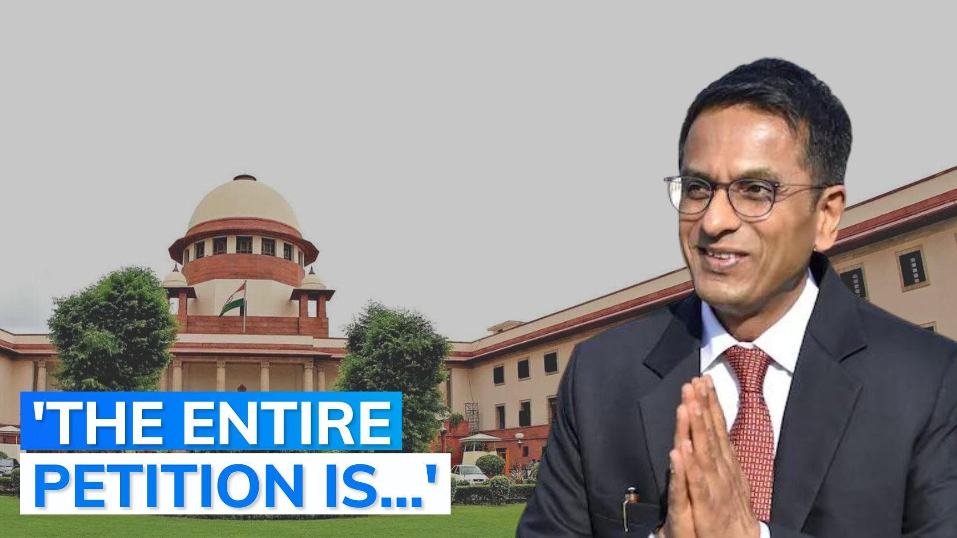 SC dismisses plea against CJI-designate Justice Chandrachud 