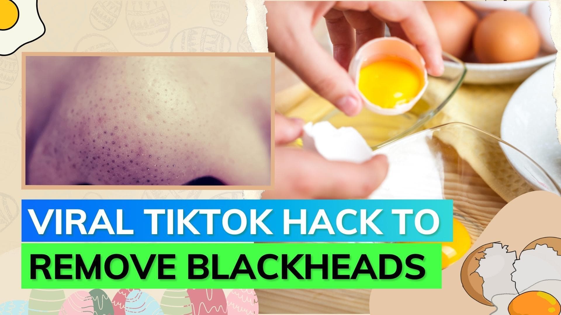 Is egg white an effective ingredient in removing blackheads? Find out!