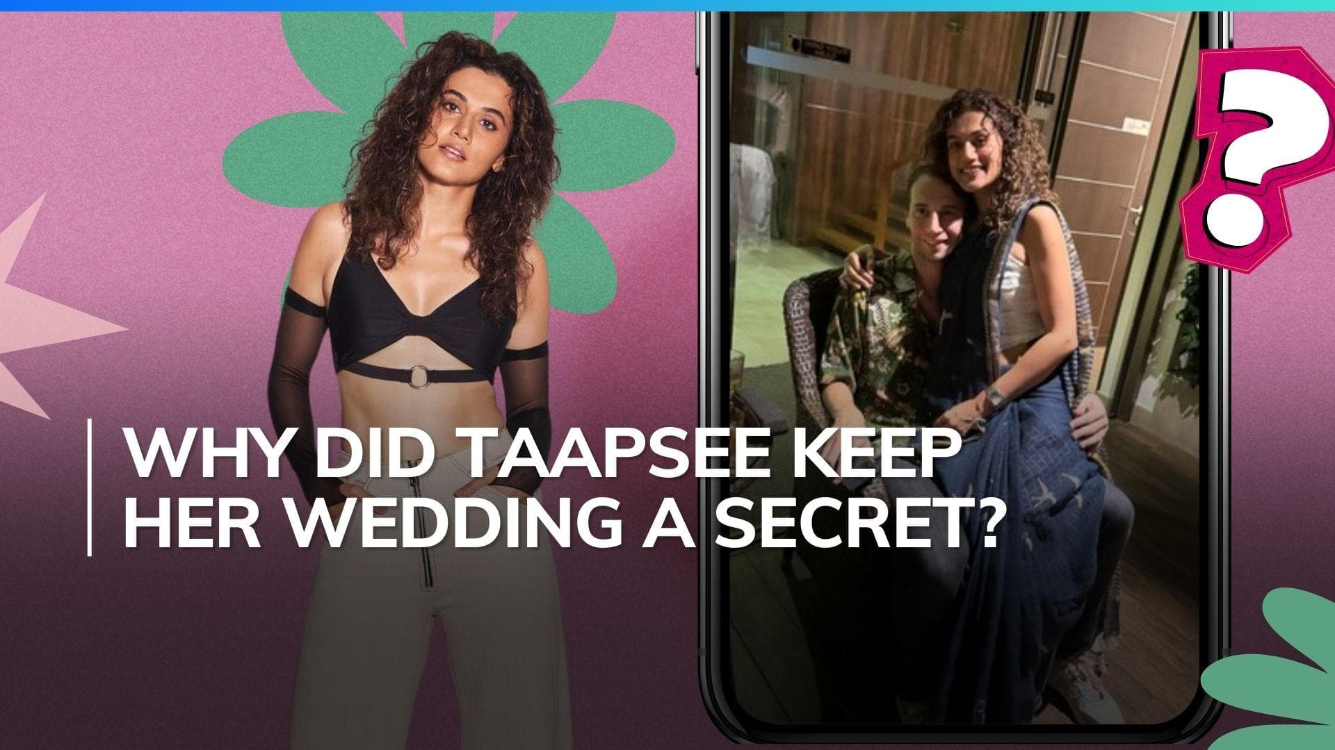Taapsee Pannu reveals why she will never share wedding pics with Mathias Boe on the internet