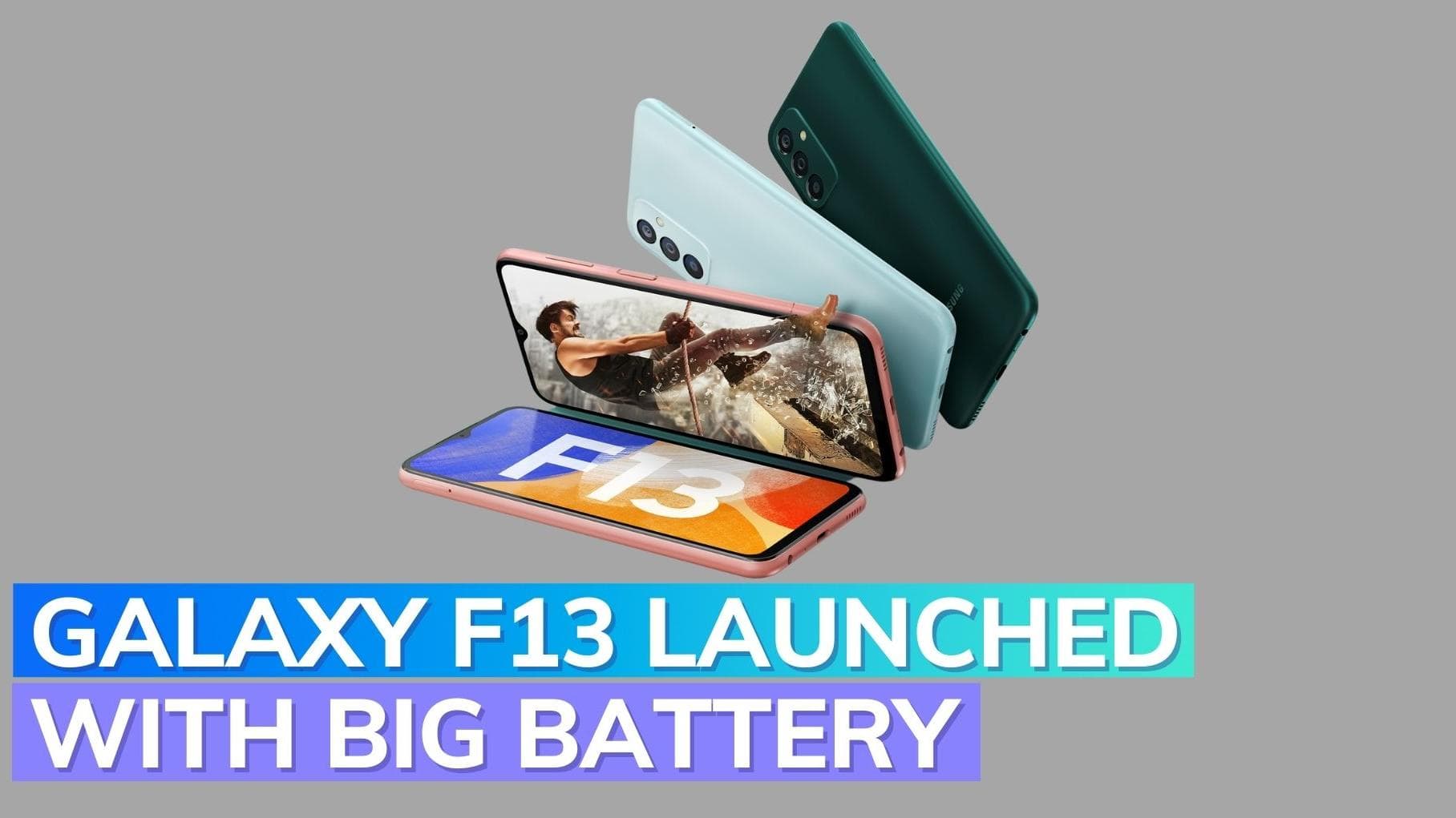 Samsung Galaxy F13 launched in India