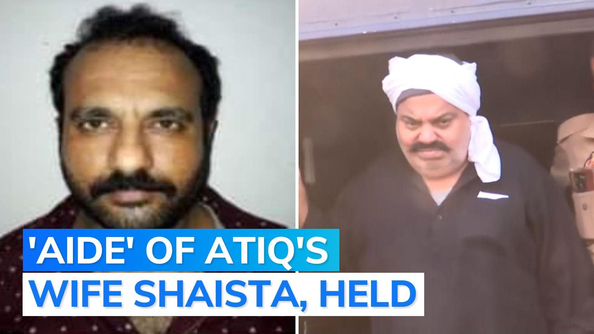 Atiq Ahmed 'gang-member' arrested by UP police