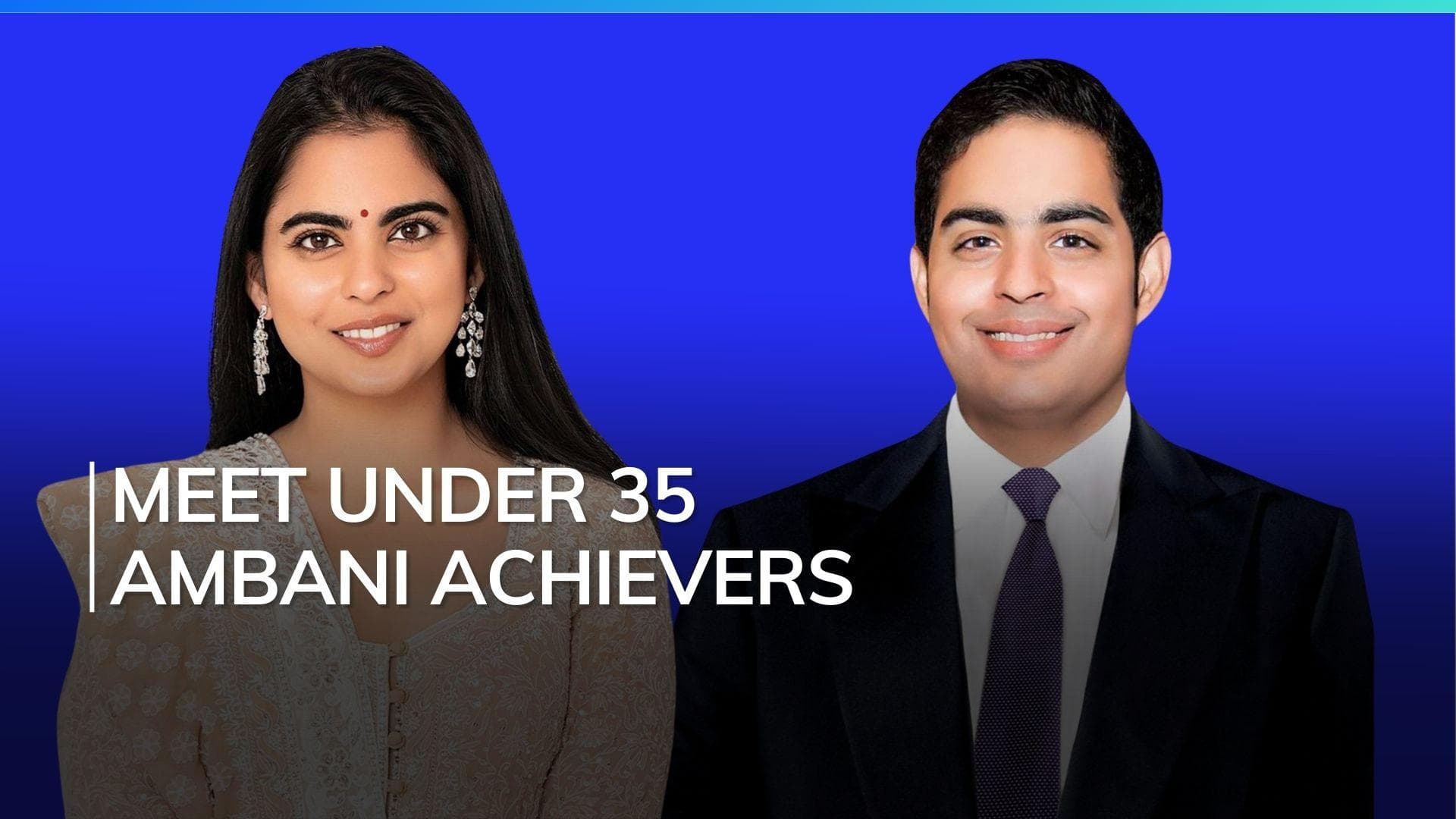 Isha & Akash Ambani Shine in Hurun India's List of Top Young Entrepreneurs
