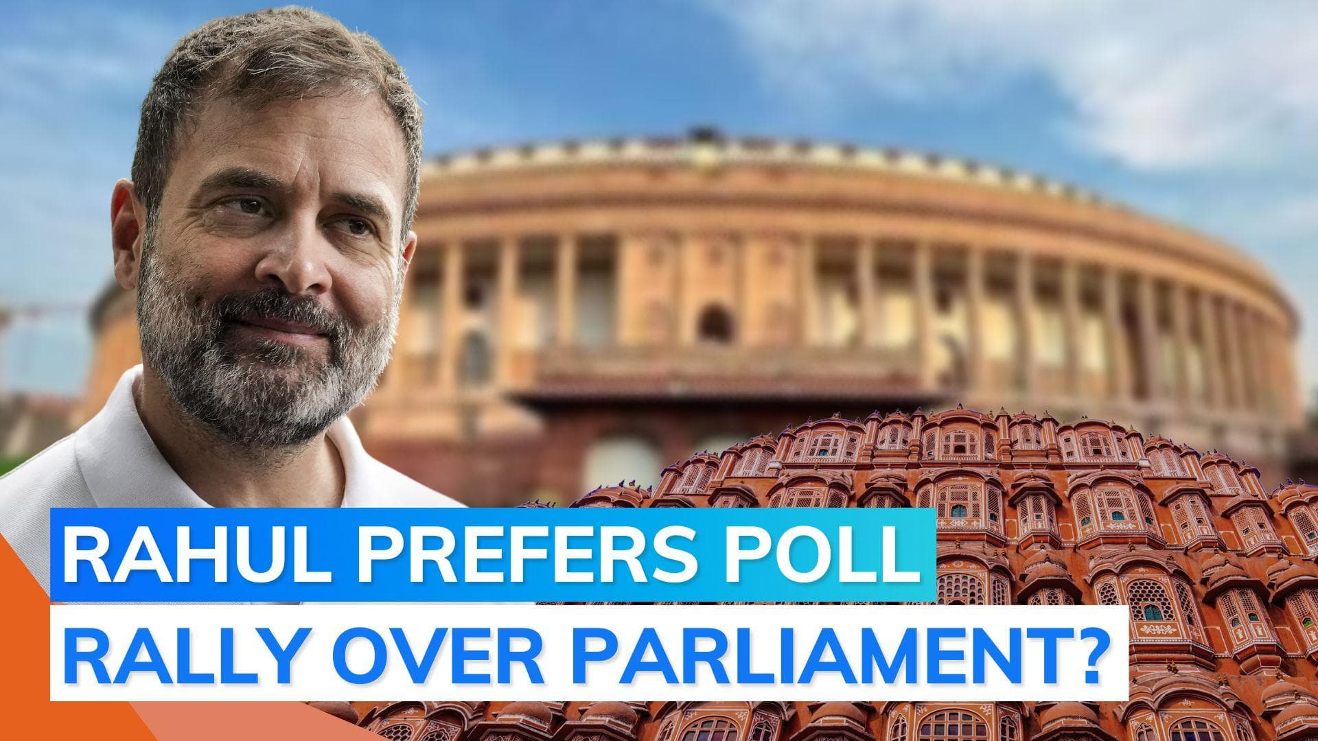 Rahul heading to Rajasthan for poll rally: will he speak in Lok Sabha? 