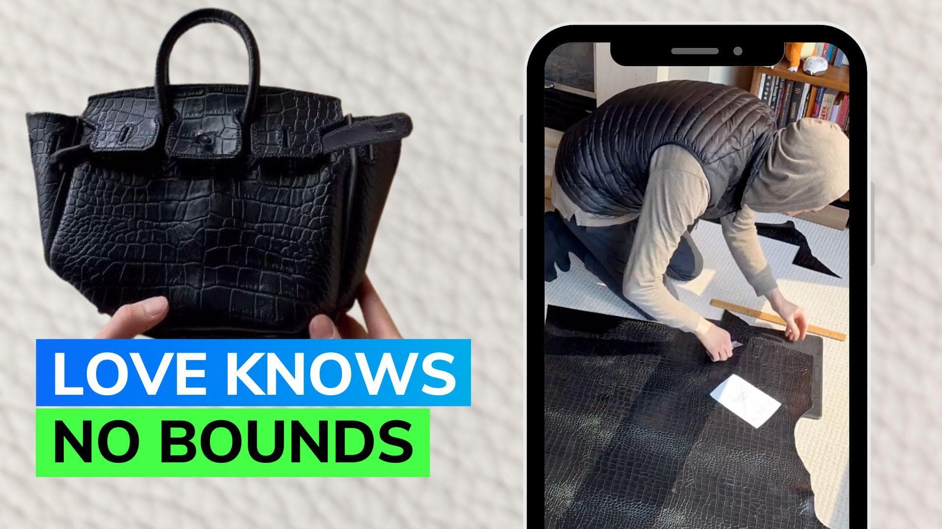 Man makes Birkin bag from scratch for girlfriend; internet reacts
