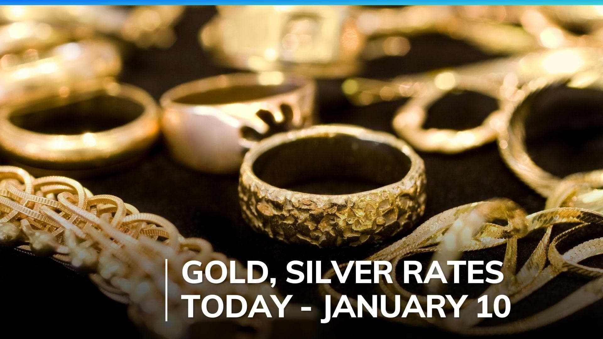 Gold, Silver Rates today January 10, 2024: Check Prices in Mumbai, Delhi, Chennai