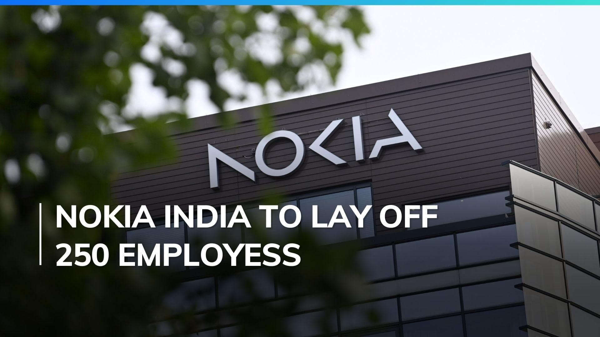 Nokia overhauls India operations, set to cut around 250 jobs
