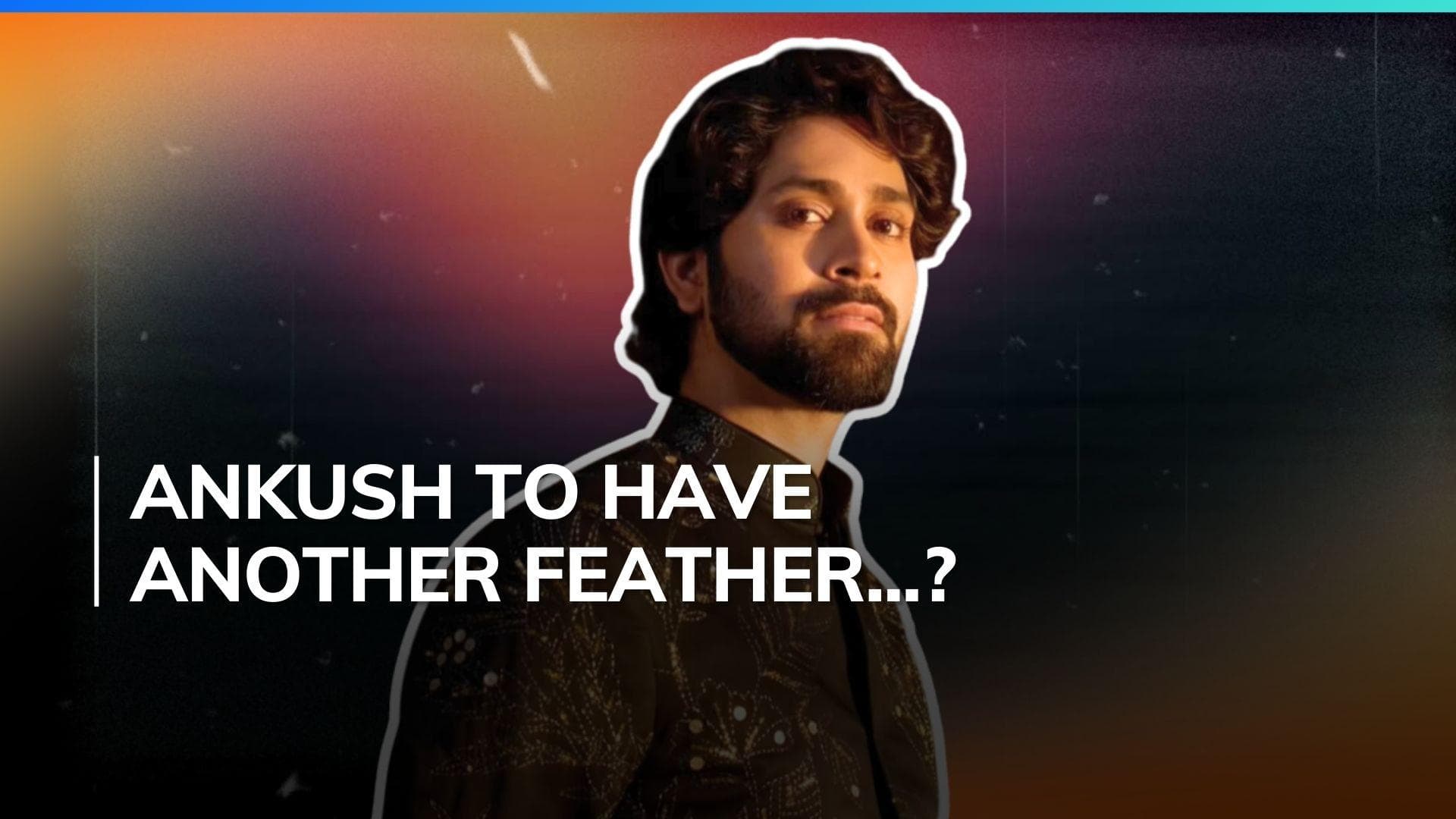 Cannes 2024: Ankush Bahuguna to make a debut, will be the first male beauty influencer at the red carpet