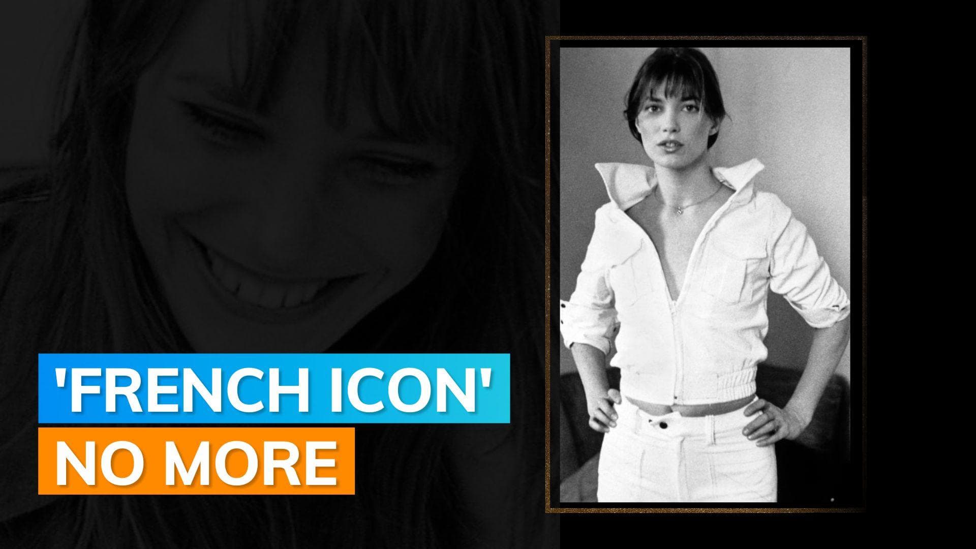 Jane Birkin, singer, actor and fashion inspiration, dies at 76