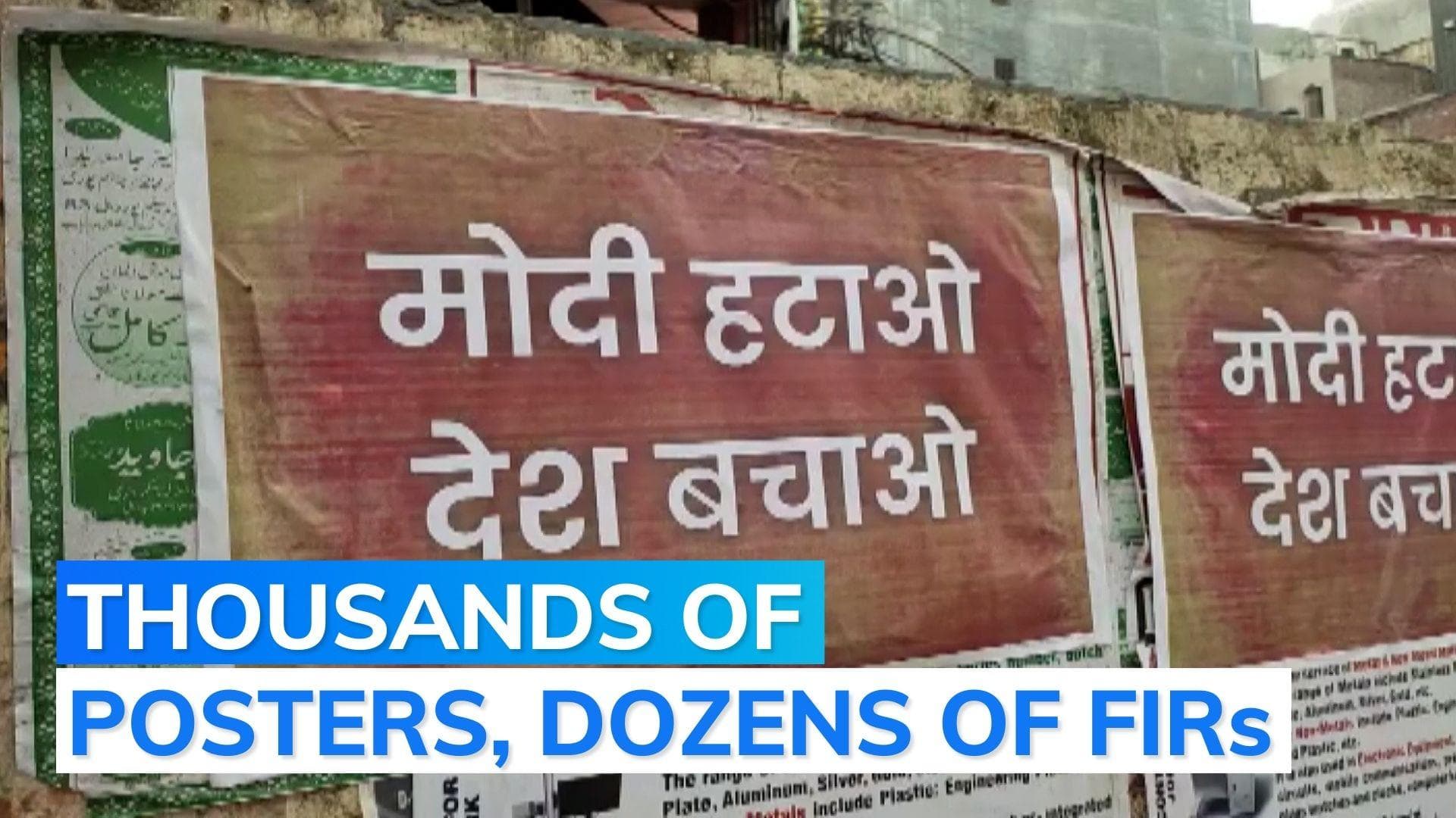 Delhi police crackdown on 'Modi Hatao, Desh Bachao' posters