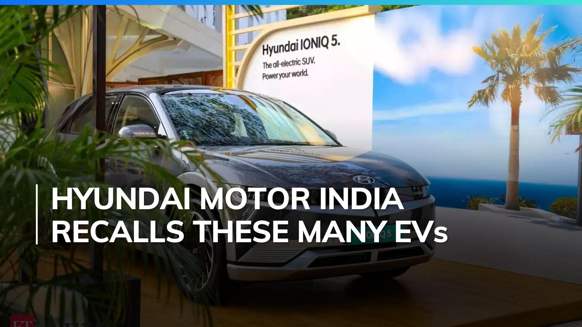 Hyundai Motor India recalls 1,744 units of Ioniq 5 EV for charging control unit issue