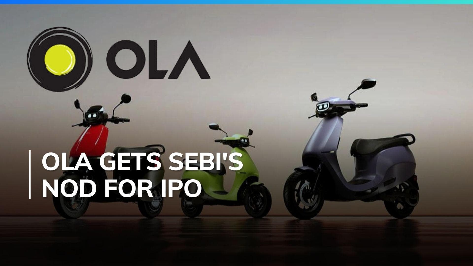 SEBI approves Ola Electric's Rs 5,500 crore IPO