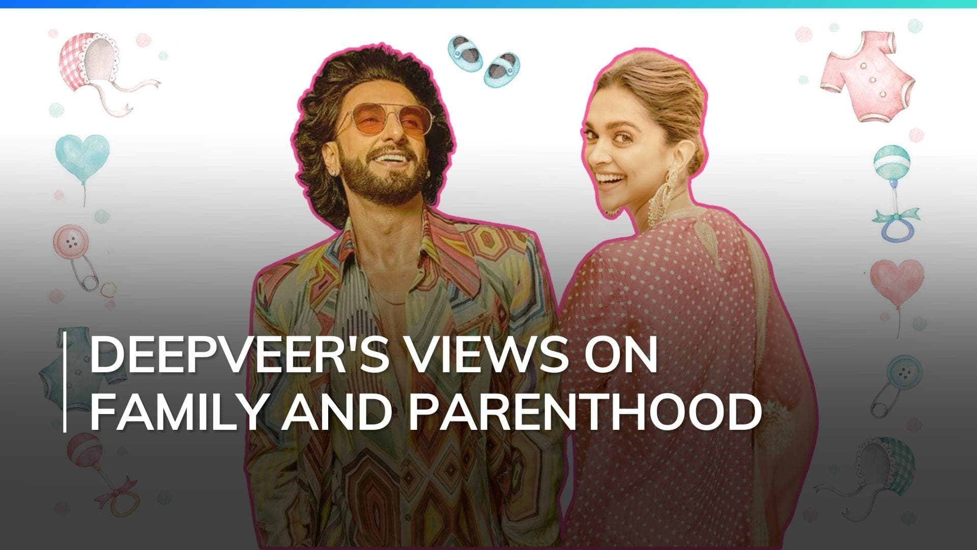 When Deepika Padukone and Ranveer Singh spoke about becoming parents