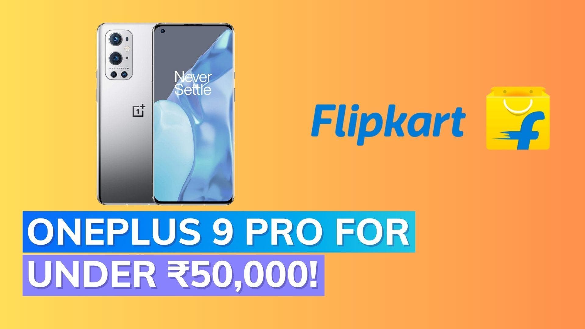 Unbelievable 35% discount on OnePlus 9 Pro 5G on Flipkart: Save up to ₹25,000!