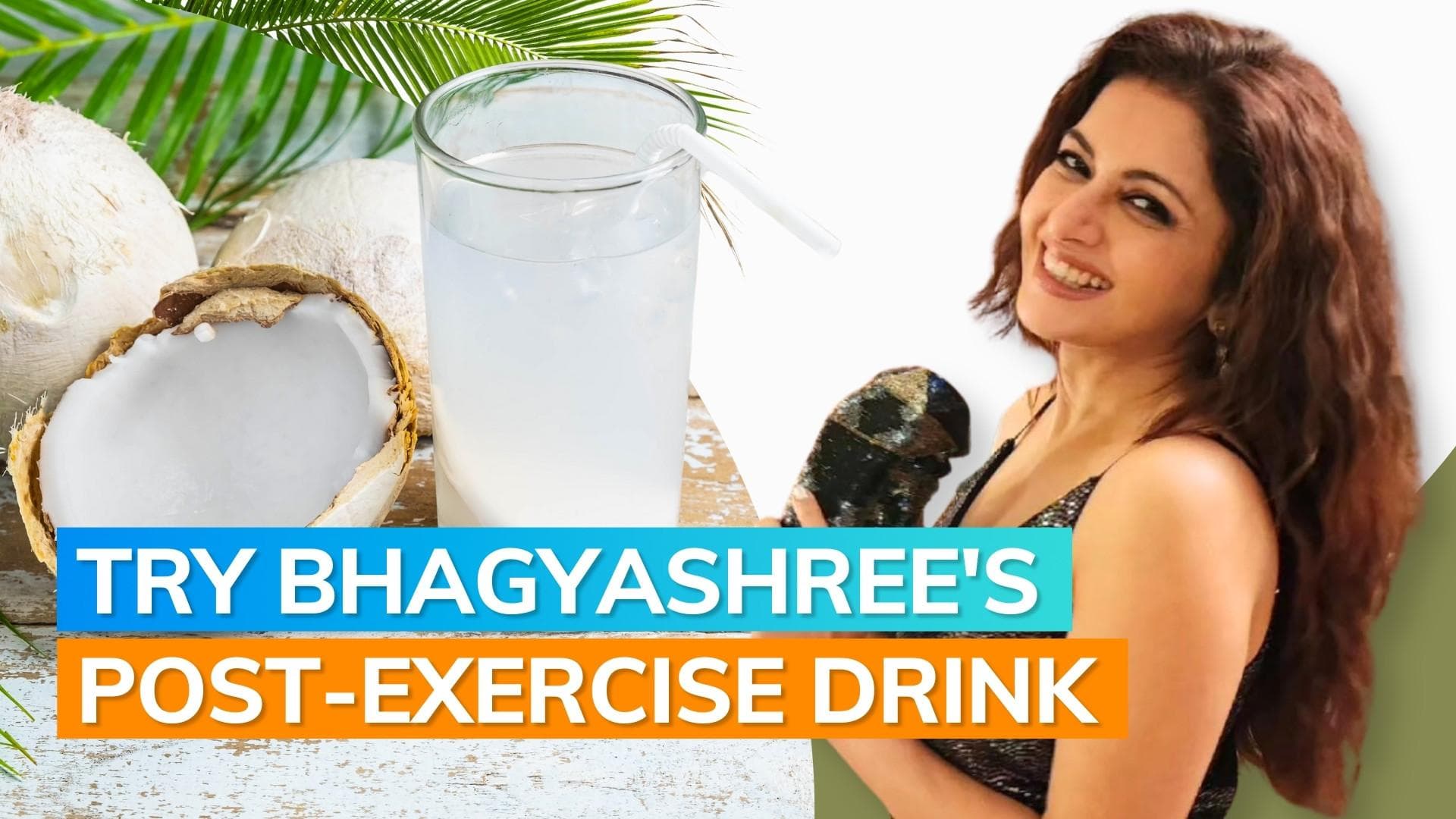 Looking for the perfect drink after an exercise session? Bhagyashree has the best suggestion
