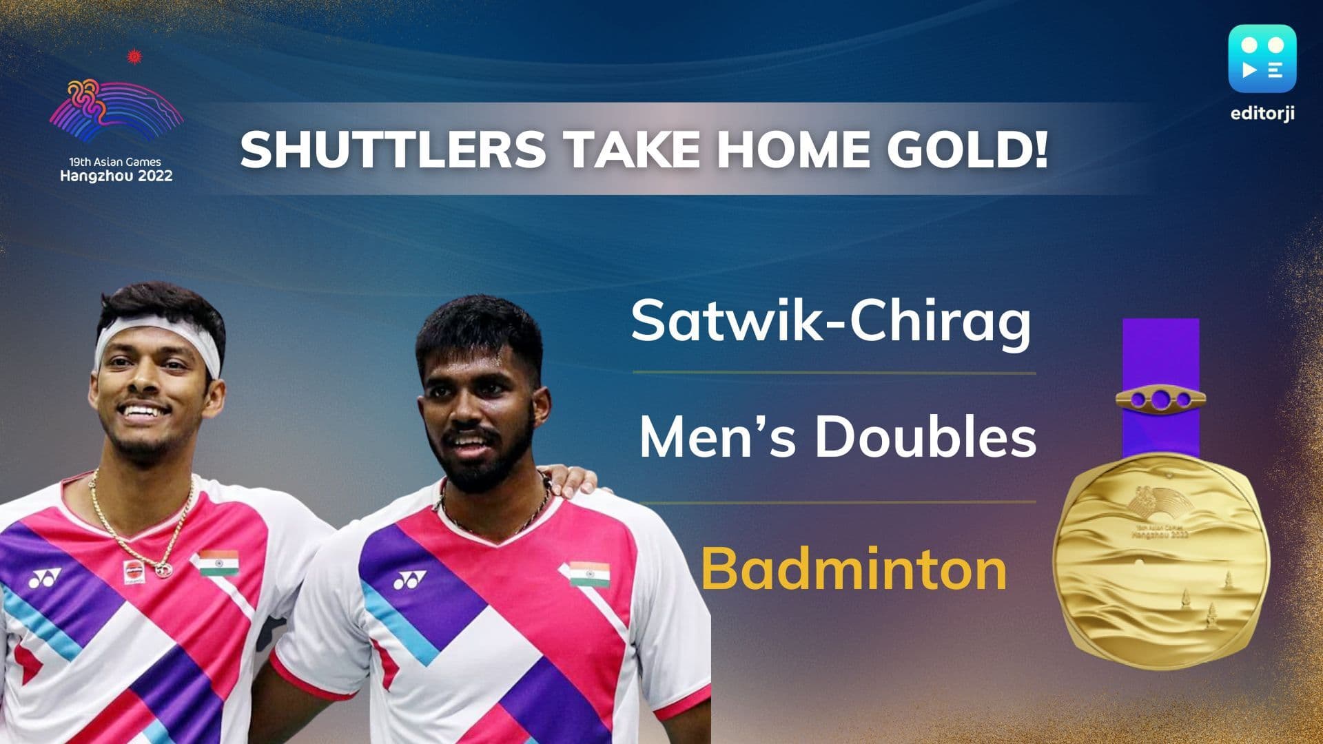 Asian Games 2023: सात्विक-चिराग की जोड़ी ने रचा इतिहास, पहली बार भारत ने बैडमिंटन में जीता गोल्ड मेडल