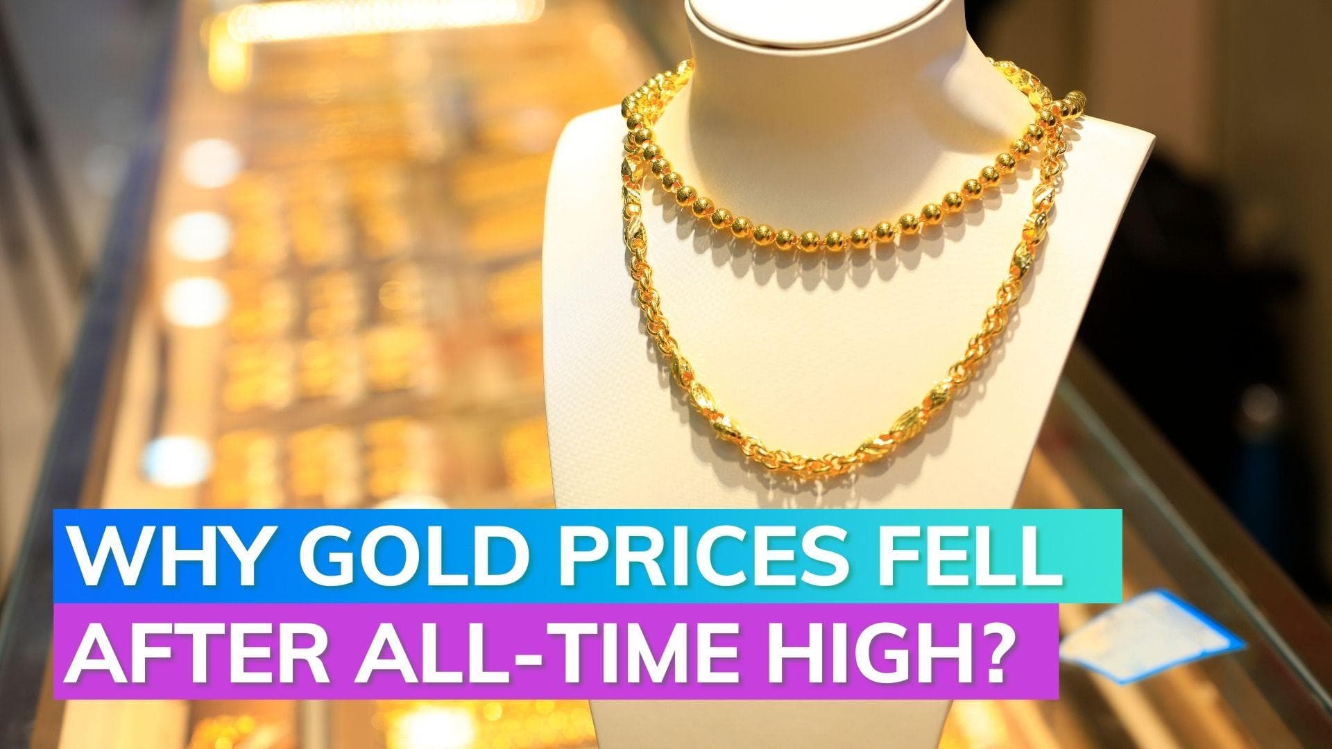 Why gold prices declined day after hitting lifetime highs?