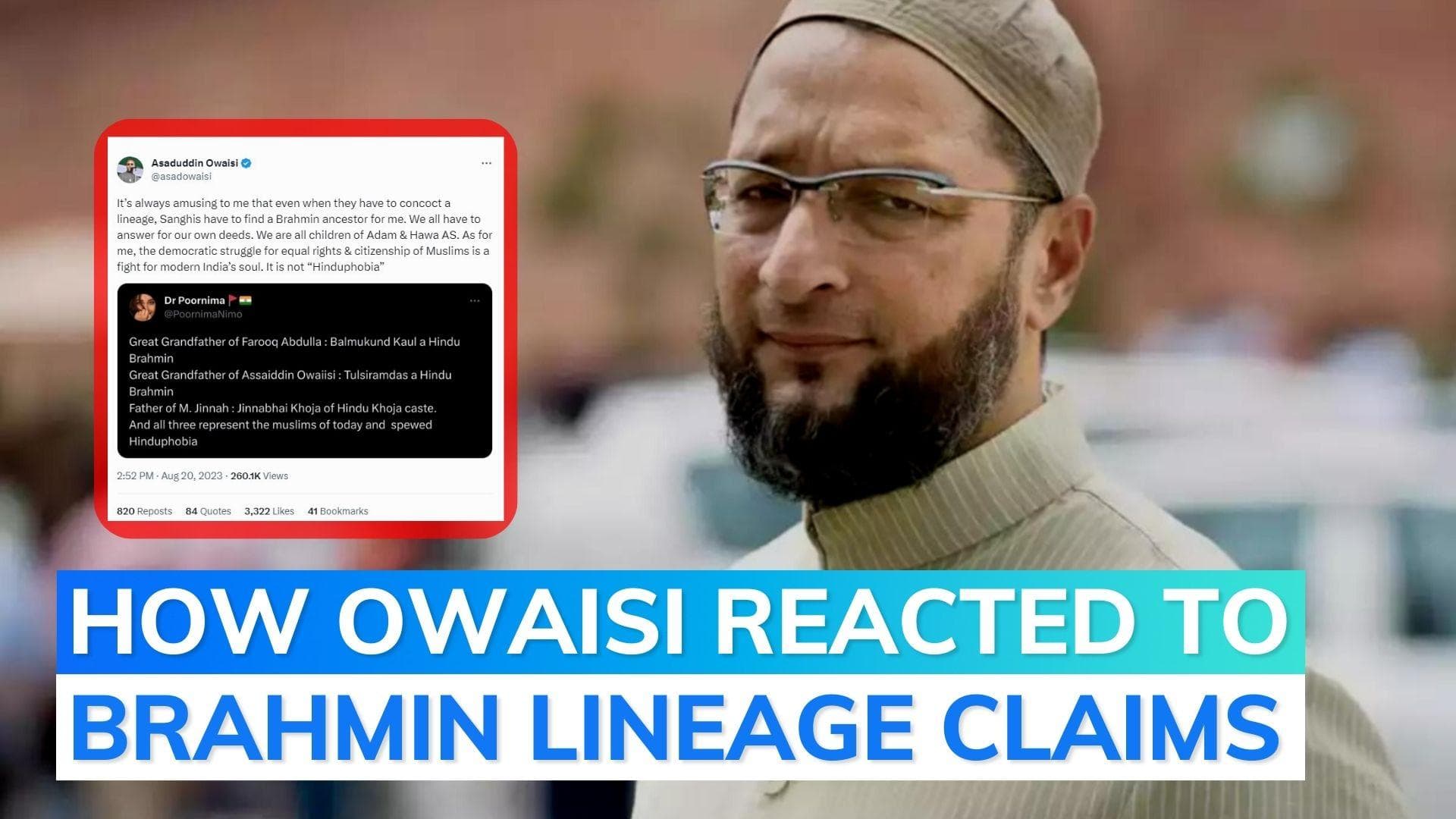 Asaduddin Owaisi has Hindu Brahmin ancestry? AIMIM leader 'amused' by claim