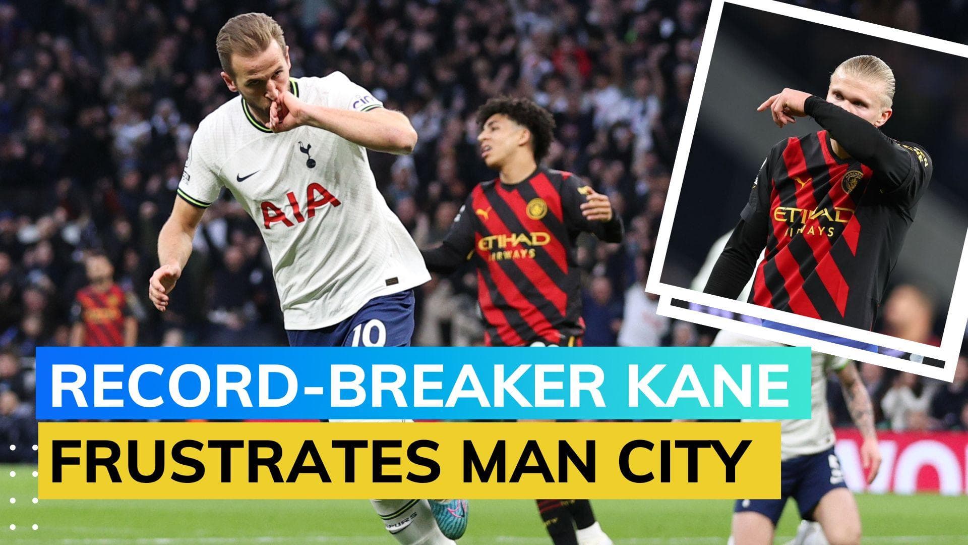 Premier League: Harry Kane's landmark goal sees Tottenham down Manchester City