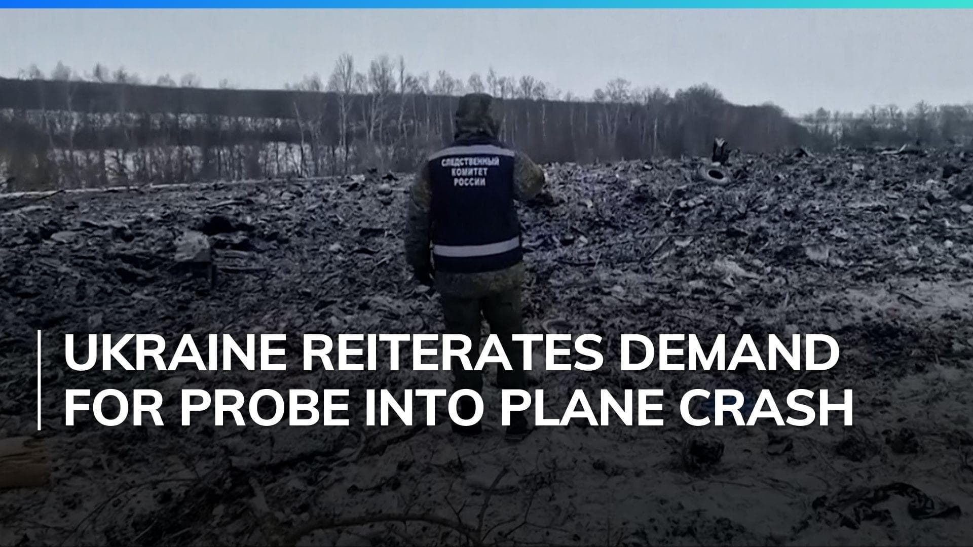 Ukraine says Russia has refused to hand over bodies of plane crash victims