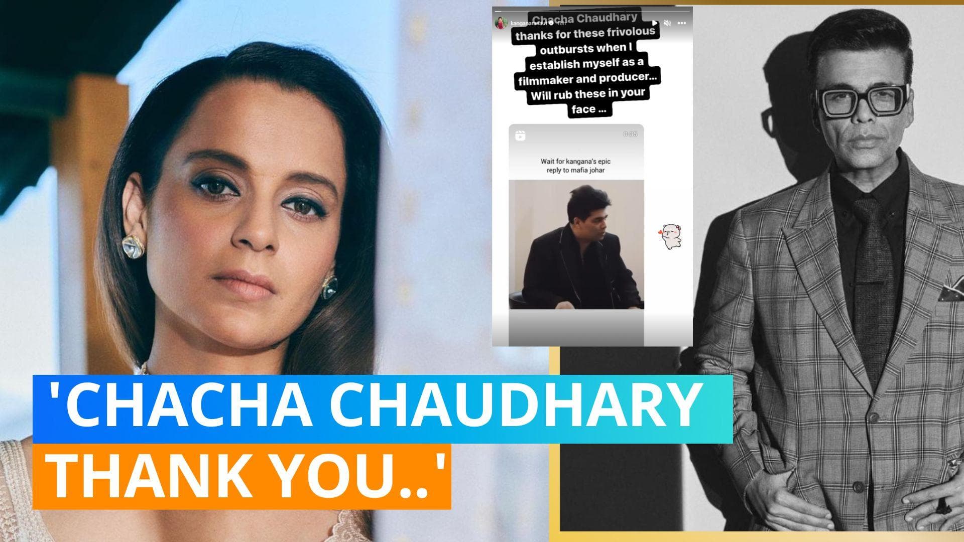 Kangana Ranaut shares old clip of Karan Johar saying he isn't ‘interested in working with her’