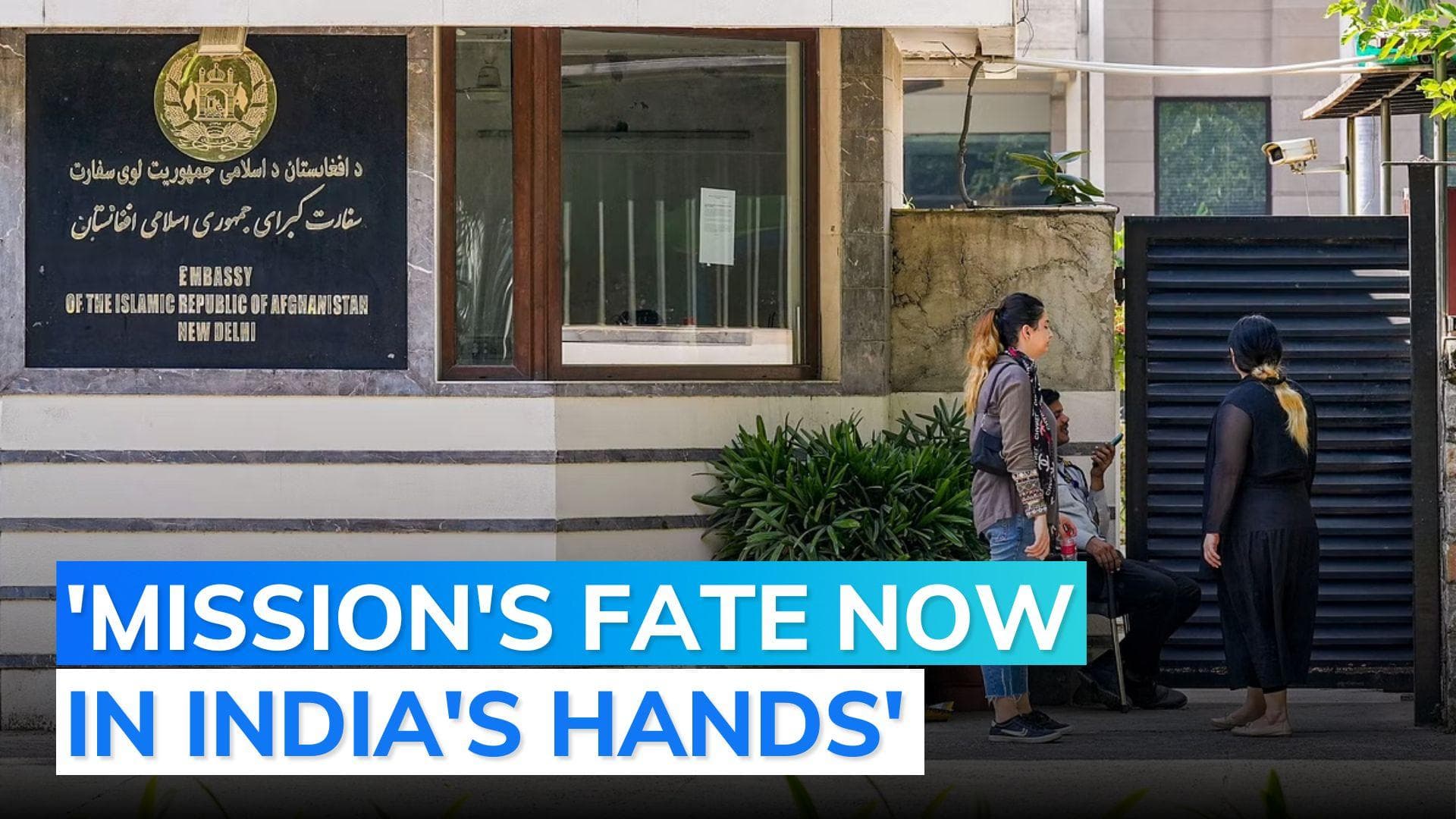 Afghanistan embassy announces permanent closure in New Delhi