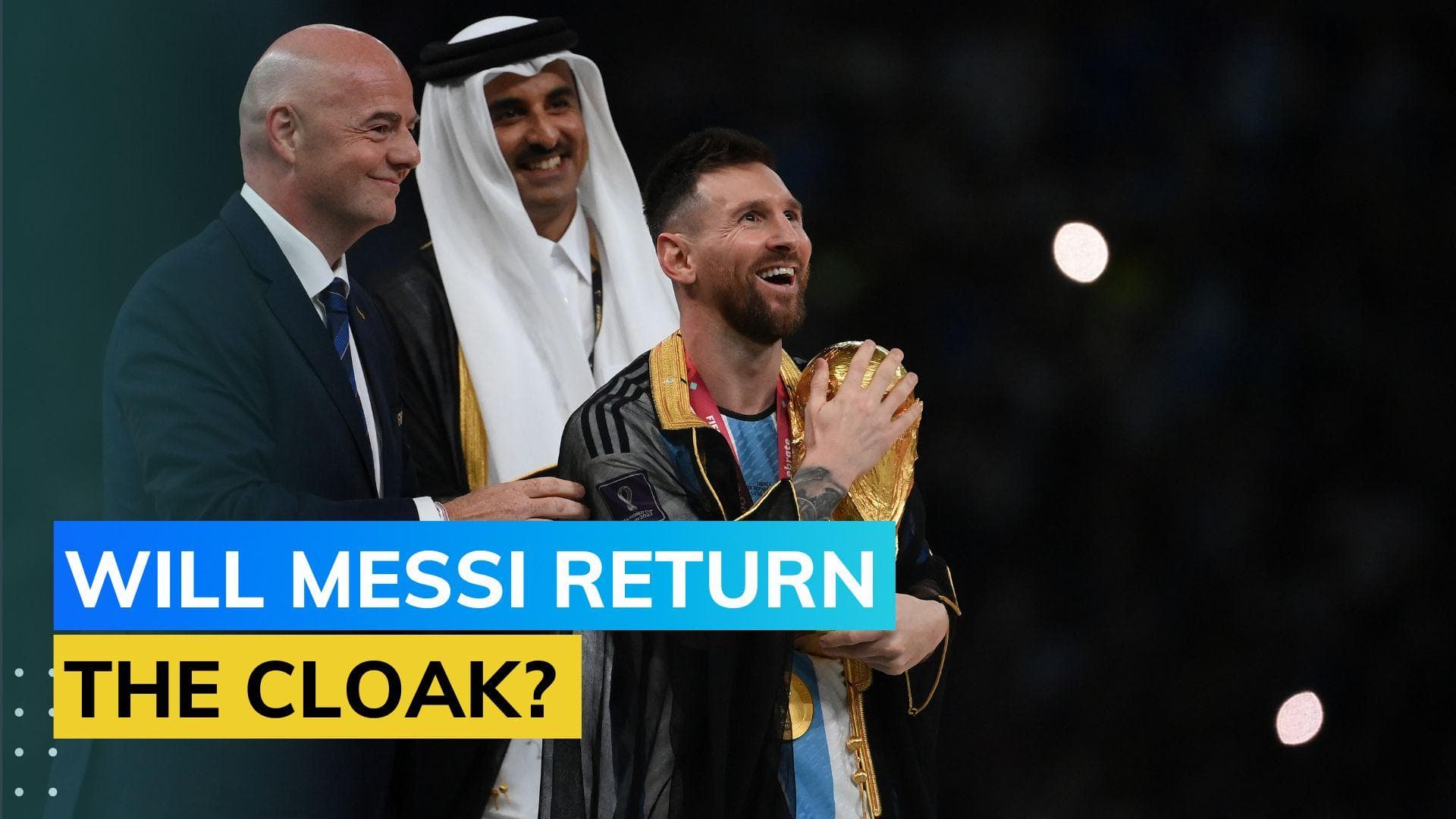 FIFA World Cup 2022: Lionel Messi offered $1 million for cloak he wore at trophy ceremony