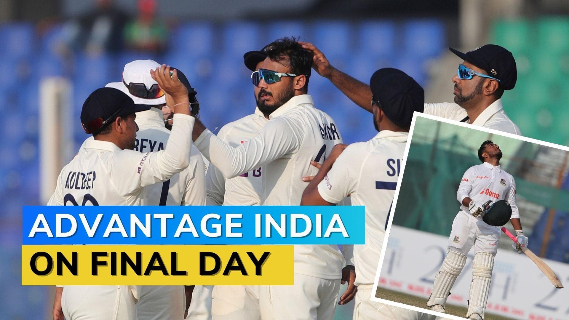 IND vs BAN: India edge closer to victory but Bangladesh take match to day 5